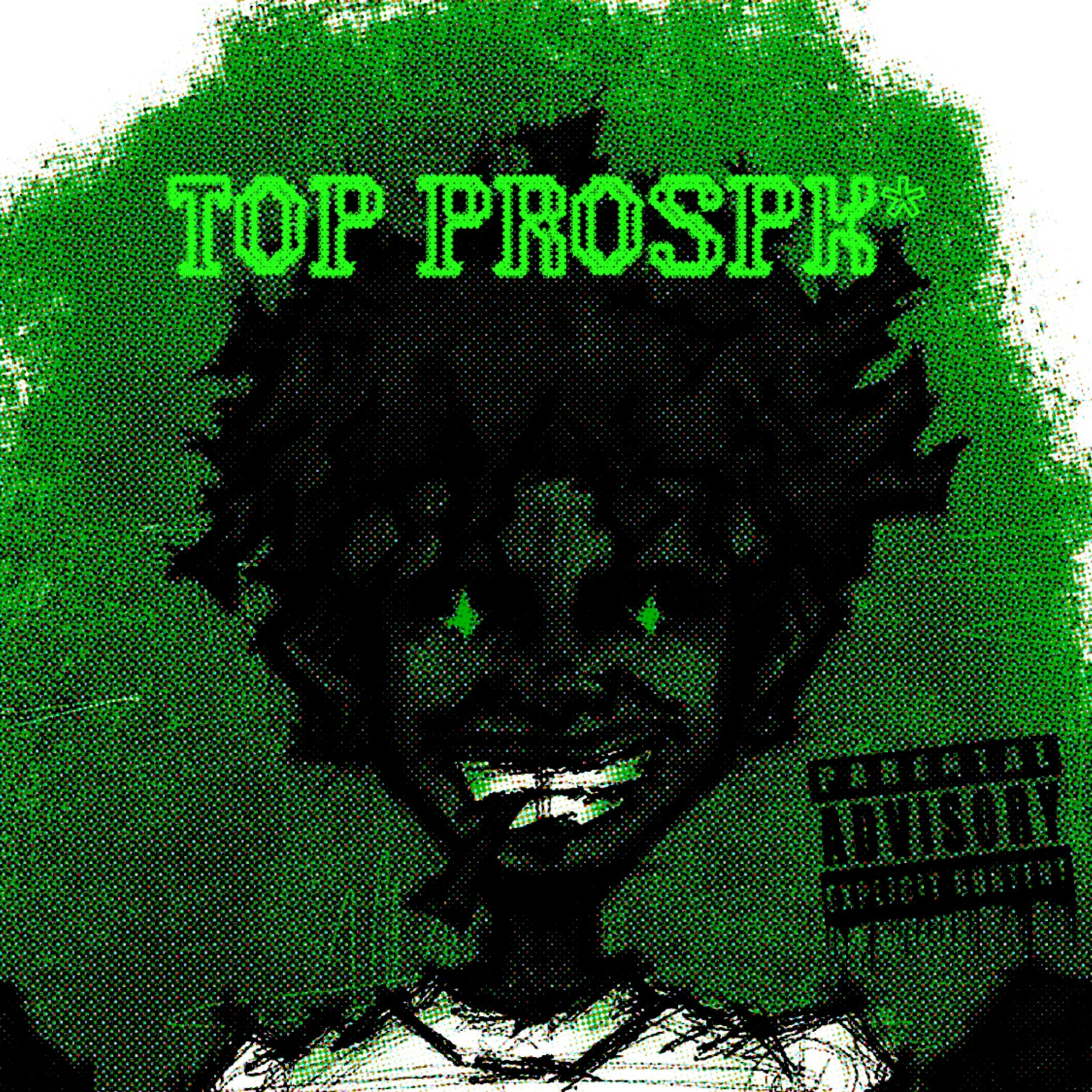 TOP PROSPK* by 6lijah cover art