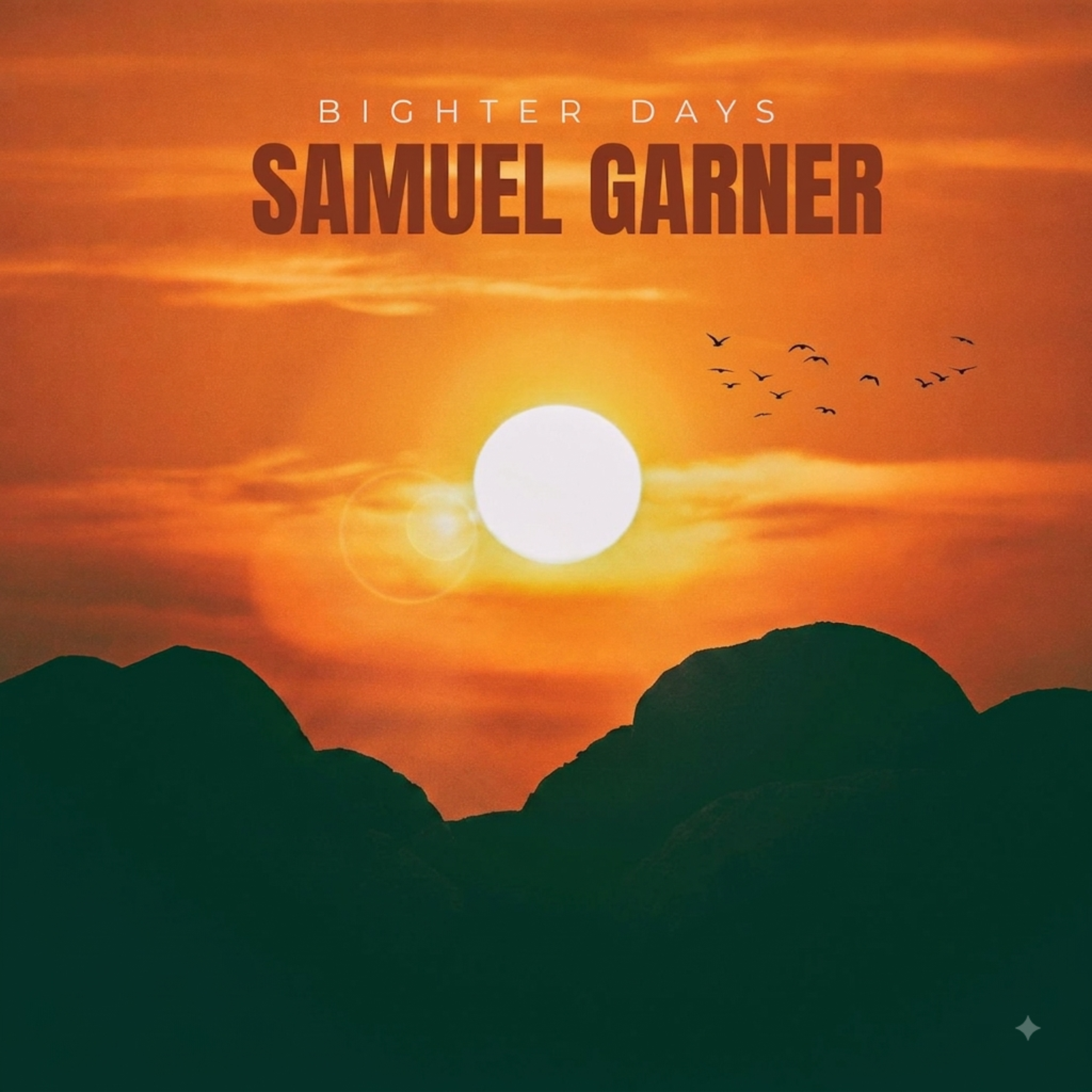 Brighter Days by Samuel Garner cover art