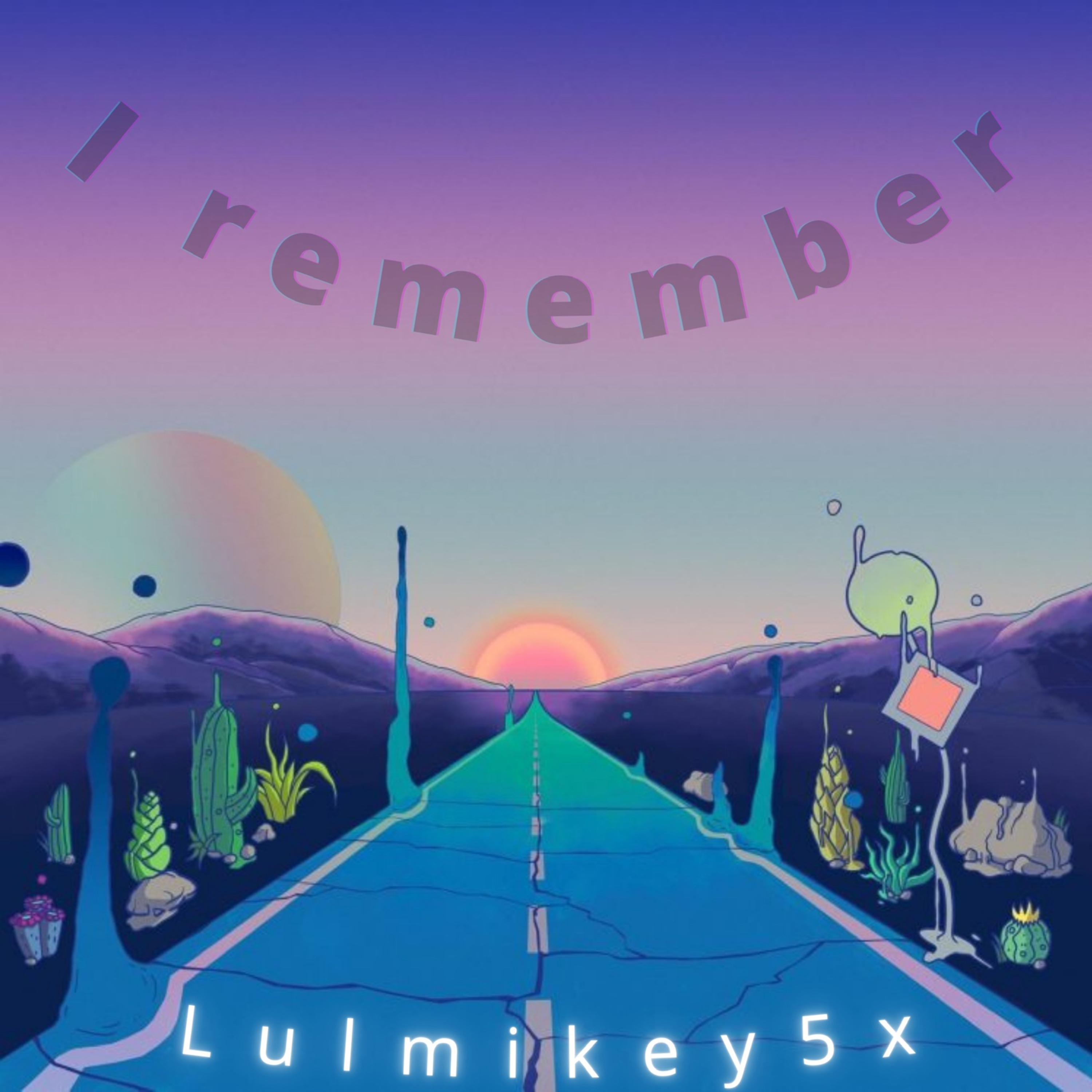 I Remember artwork