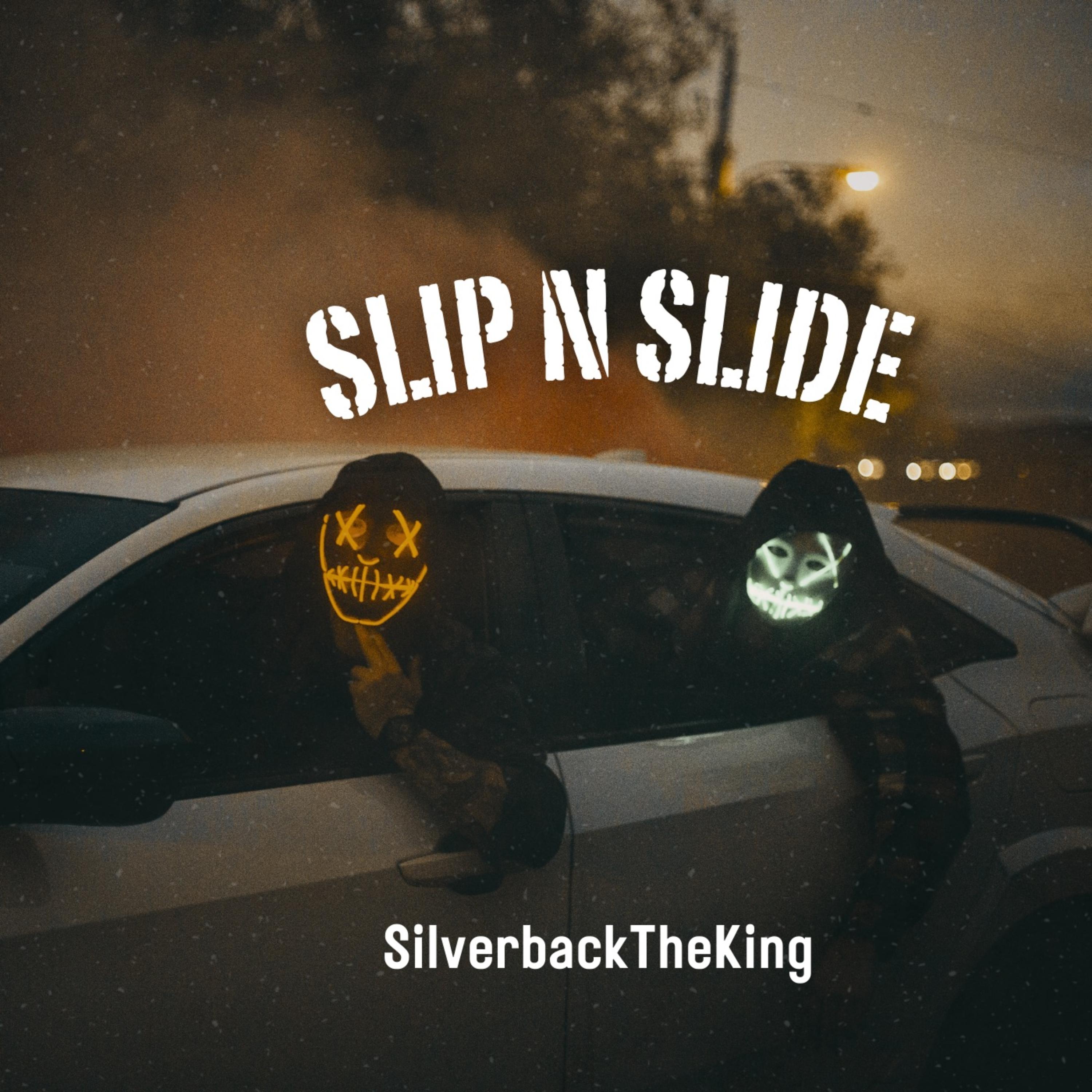 Slip N Slide artwork