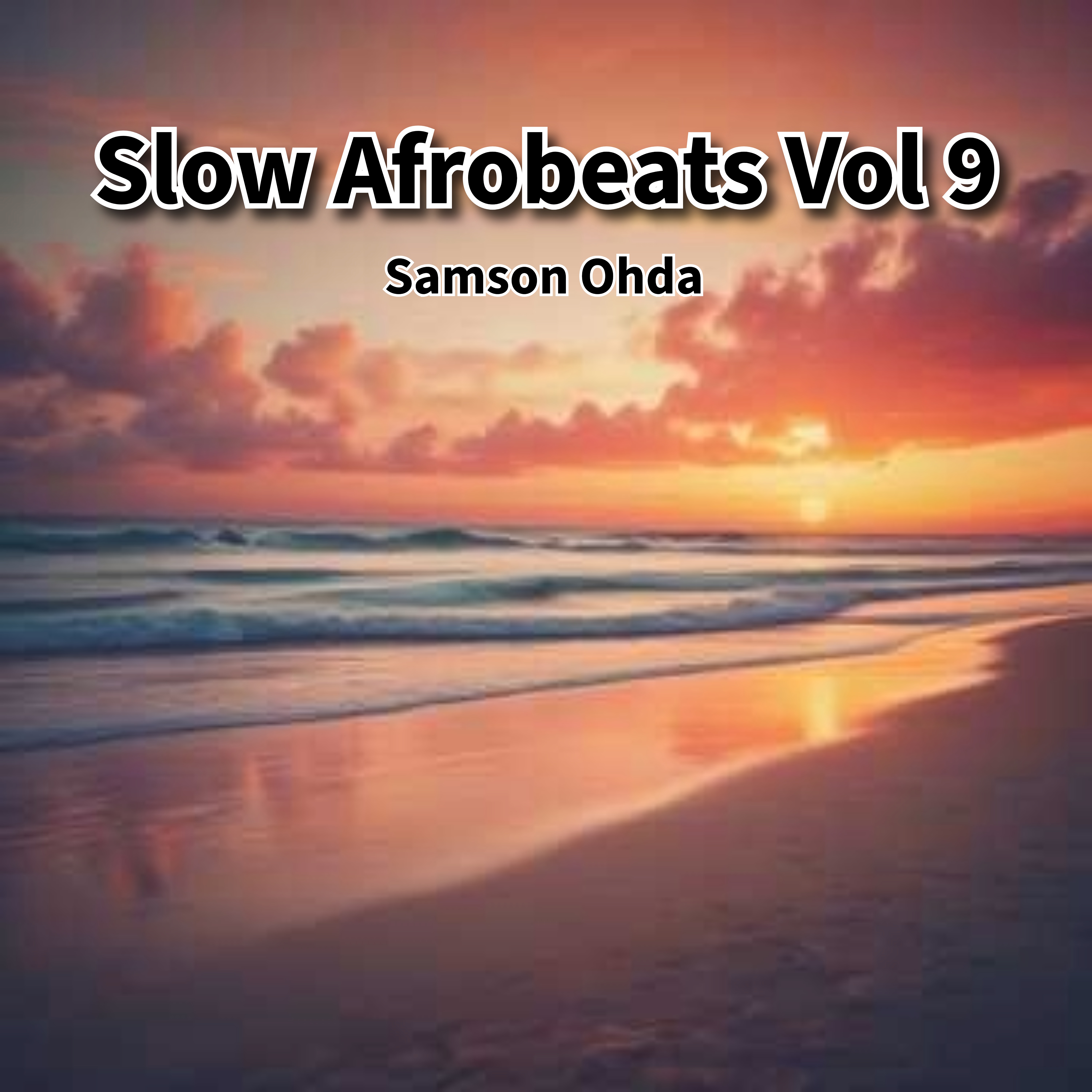 Slow Afrobeats Vol 9 Album artwork