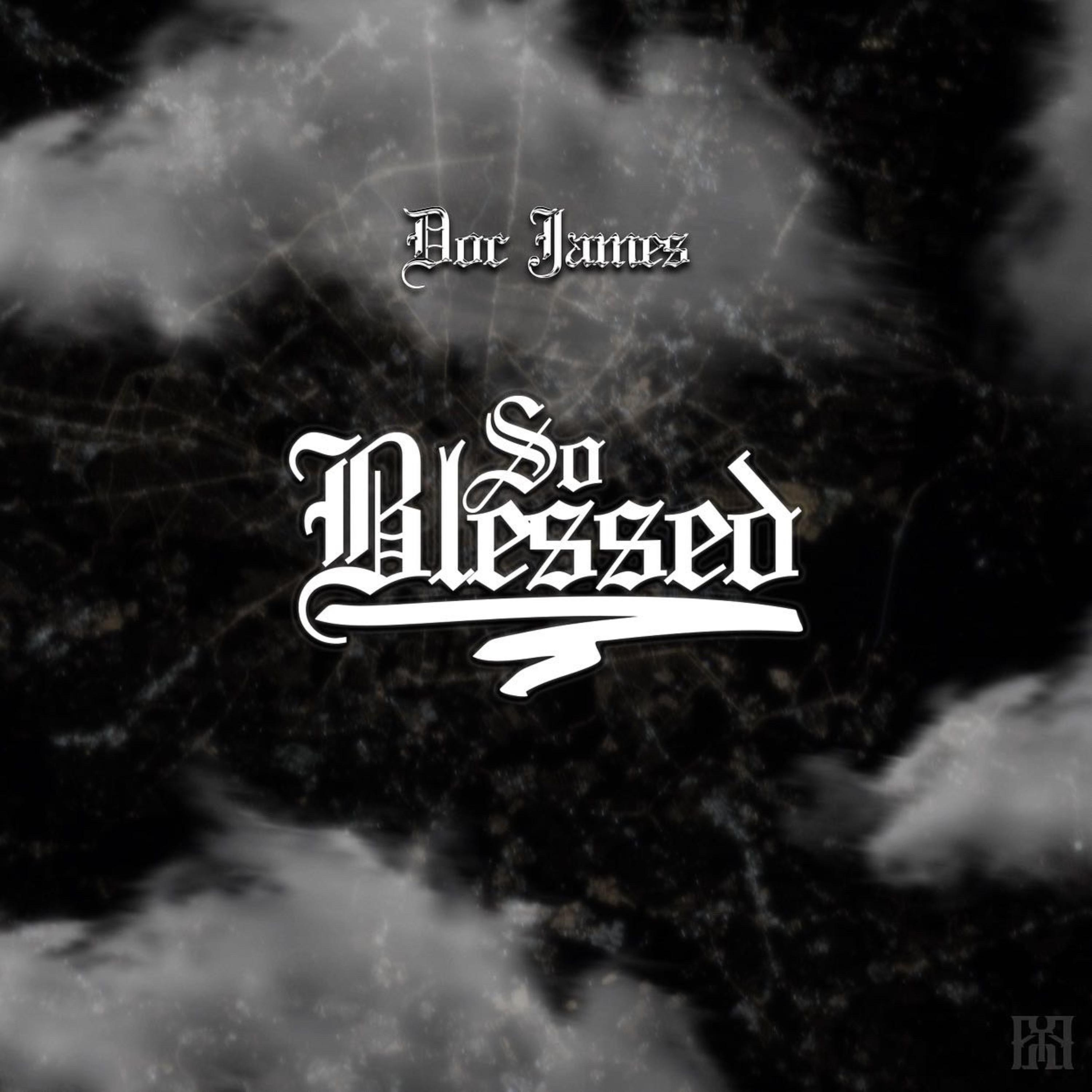 So Blessed by Doc James cover art