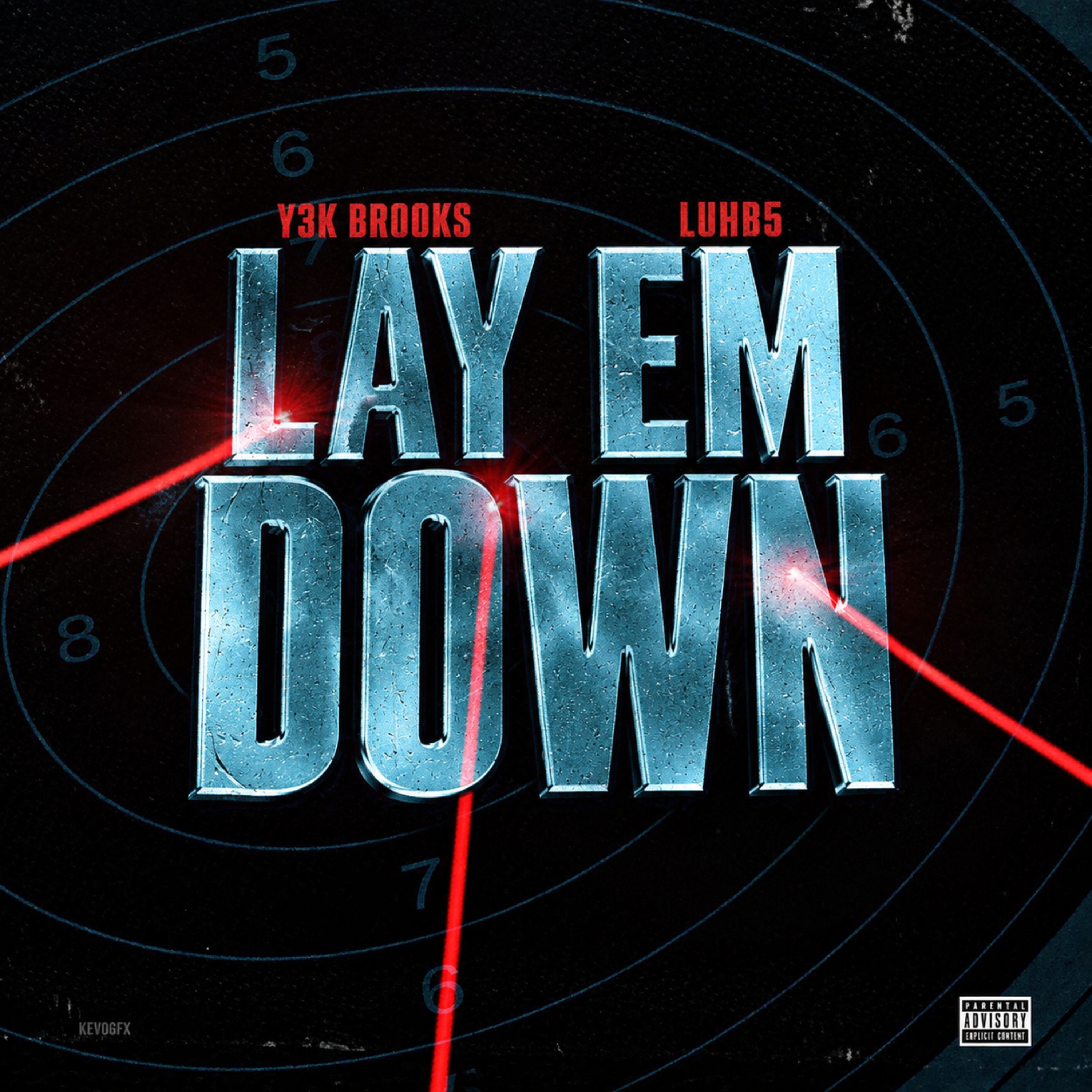 LAY EM DOWN by Y3K Brooks cover art