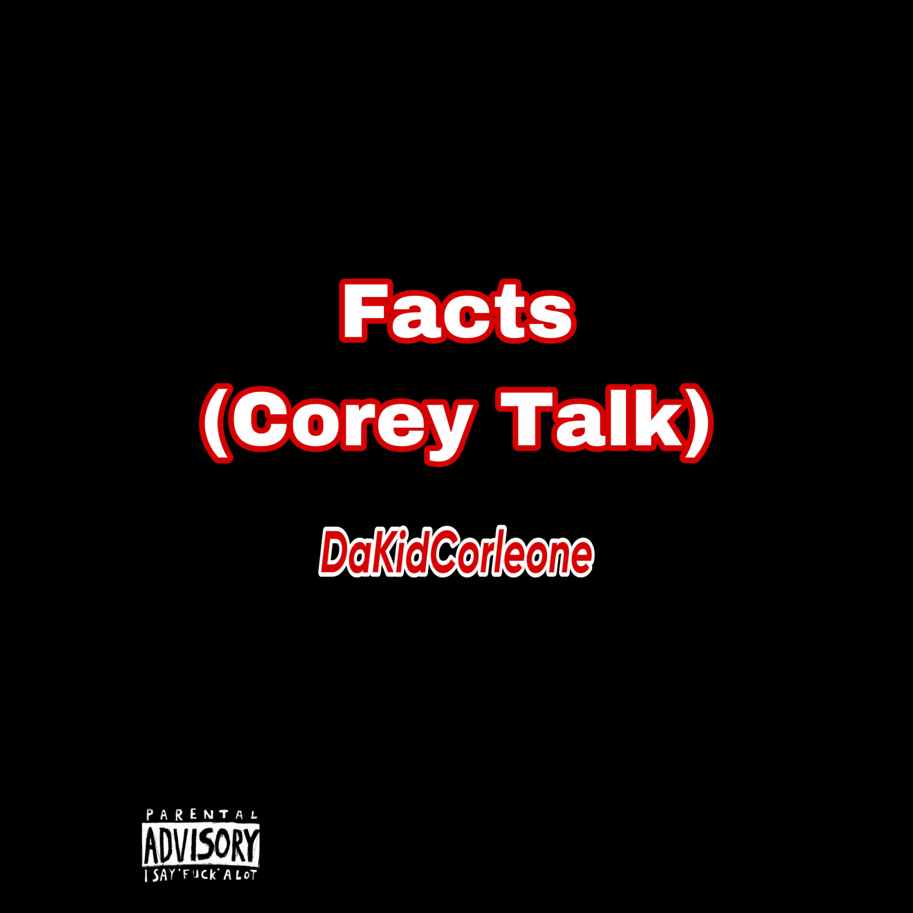 Facts (Corey Talk) artwork