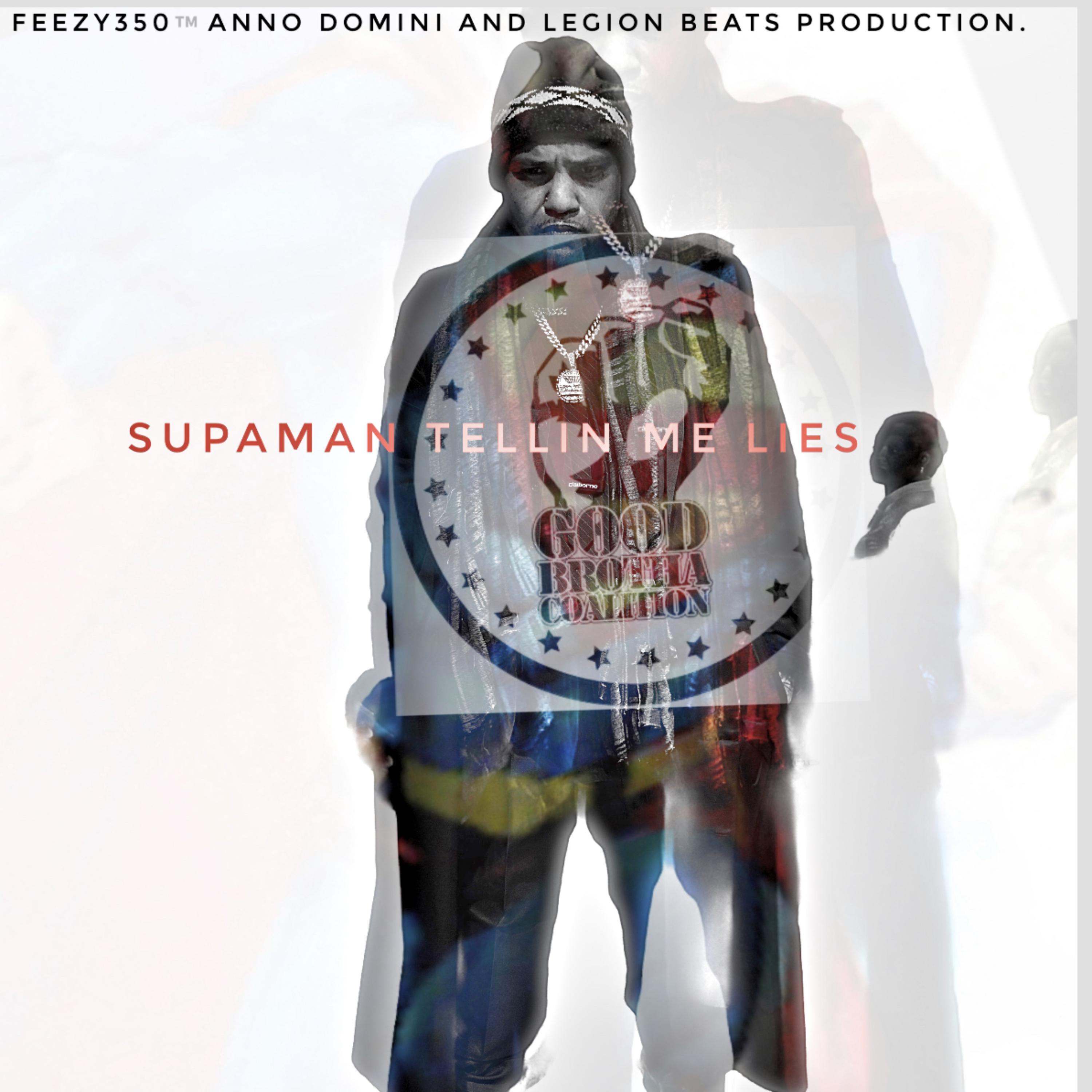 Tellin Supaman Lies artwork