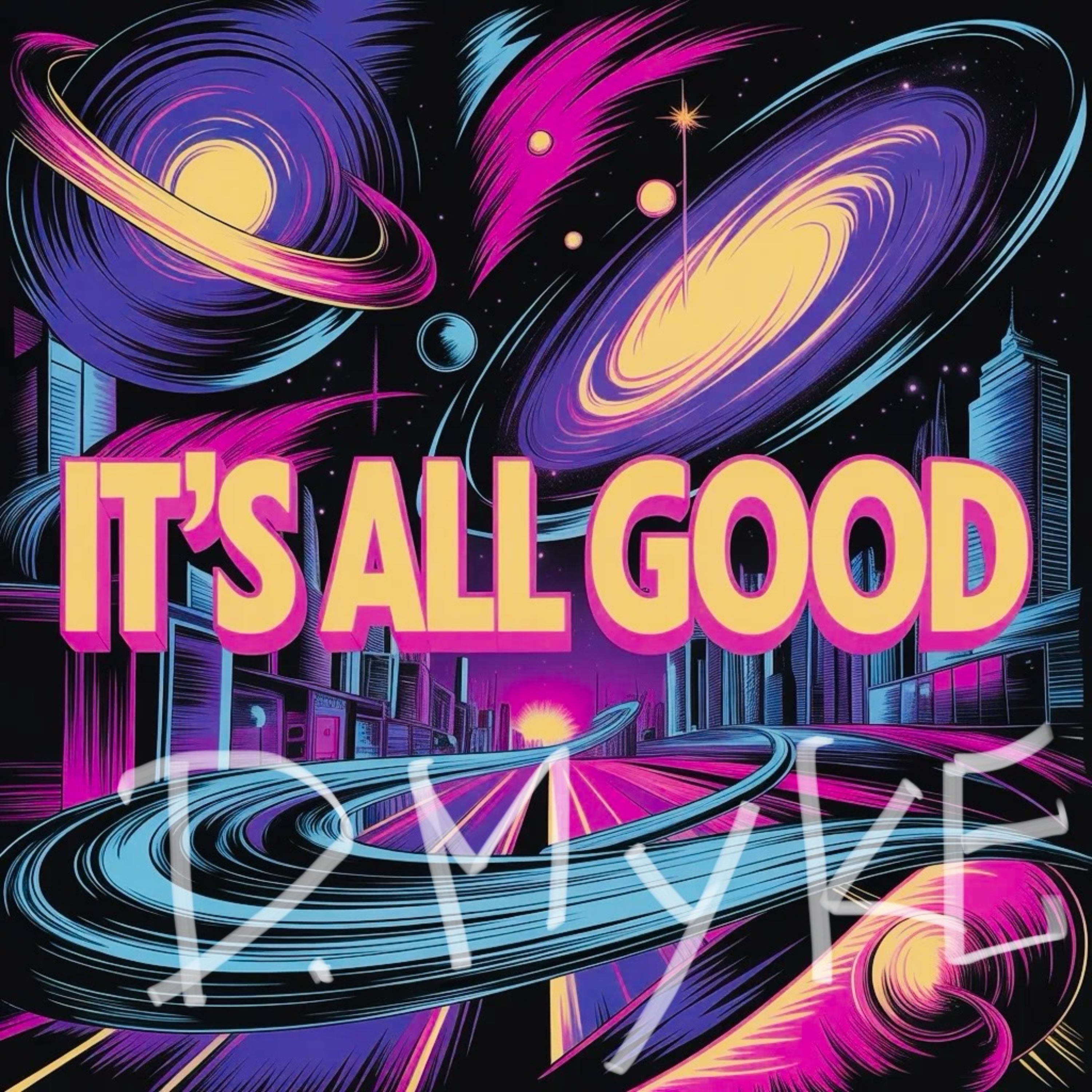 It’s All Good artwork