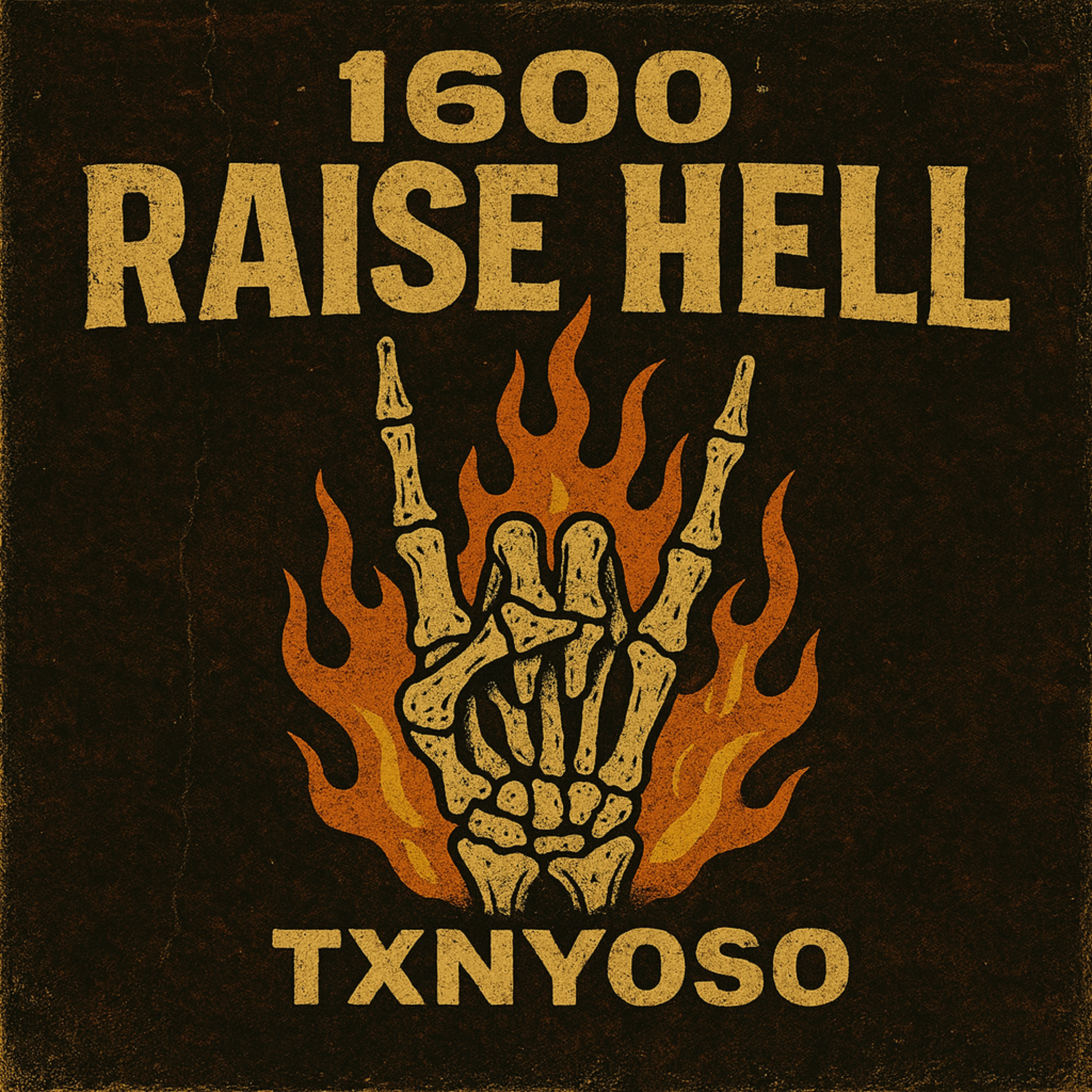 1600 Raise hell artwork