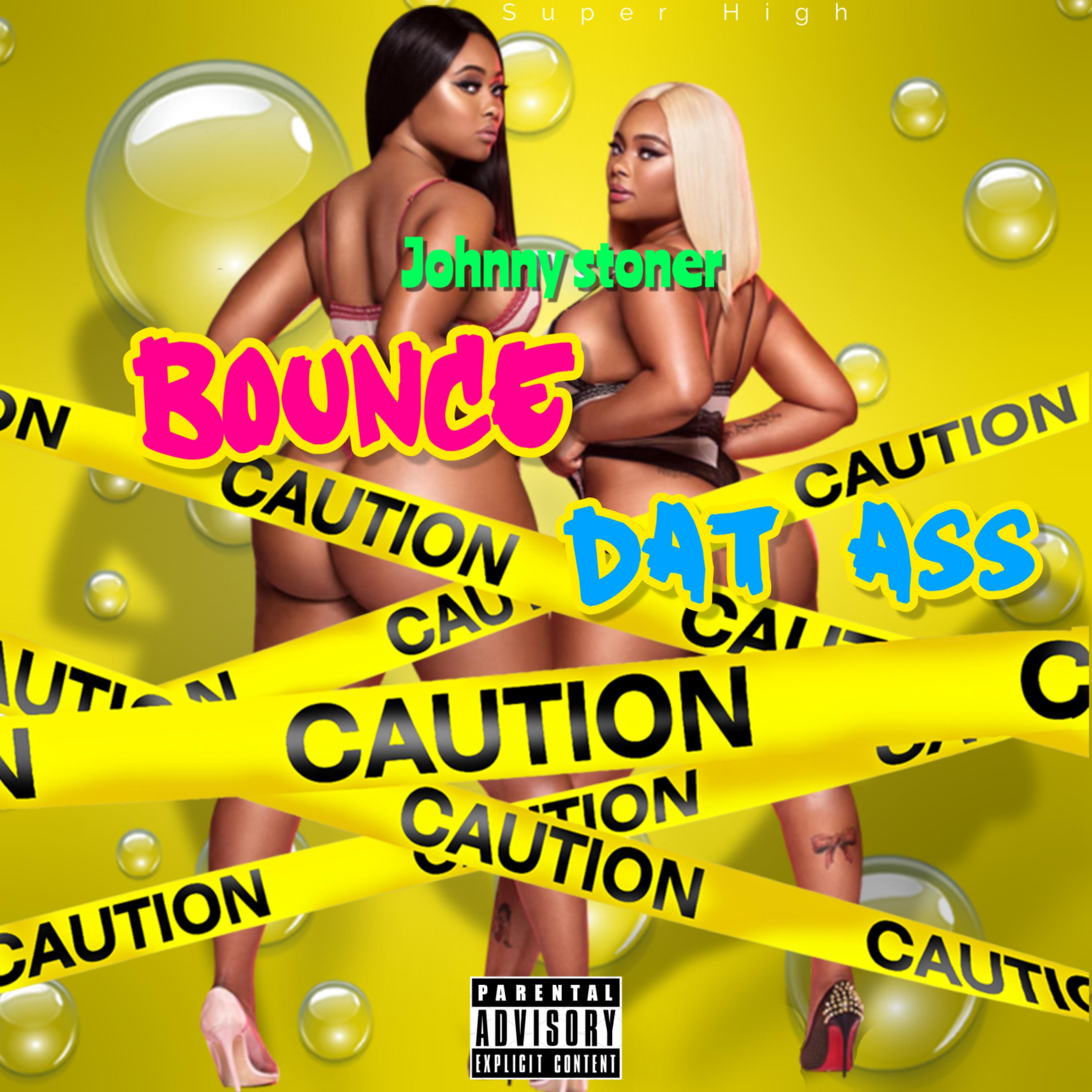 Bounce That Ass artwork