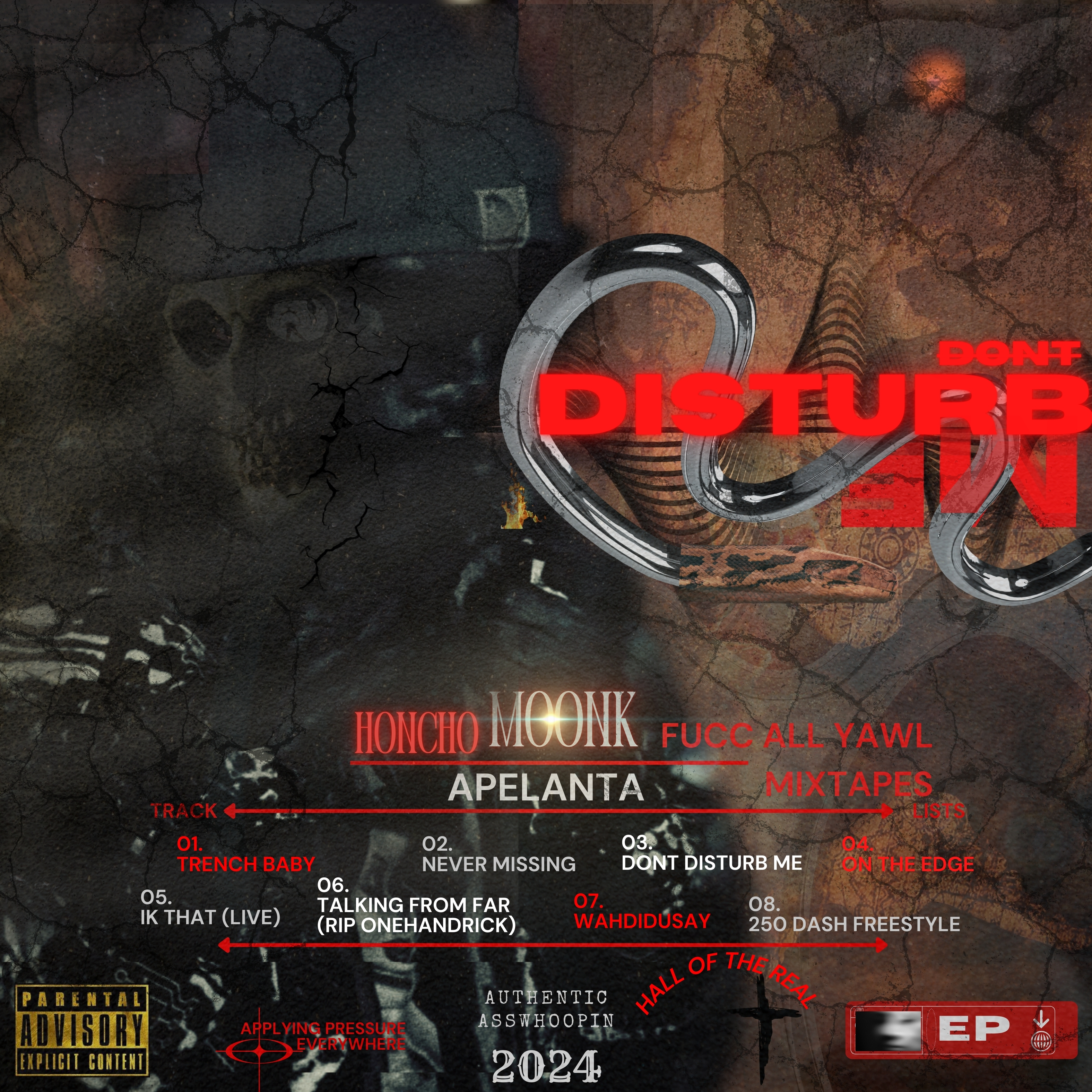 DONT DISTURB ME by Honcho Moonk cover art