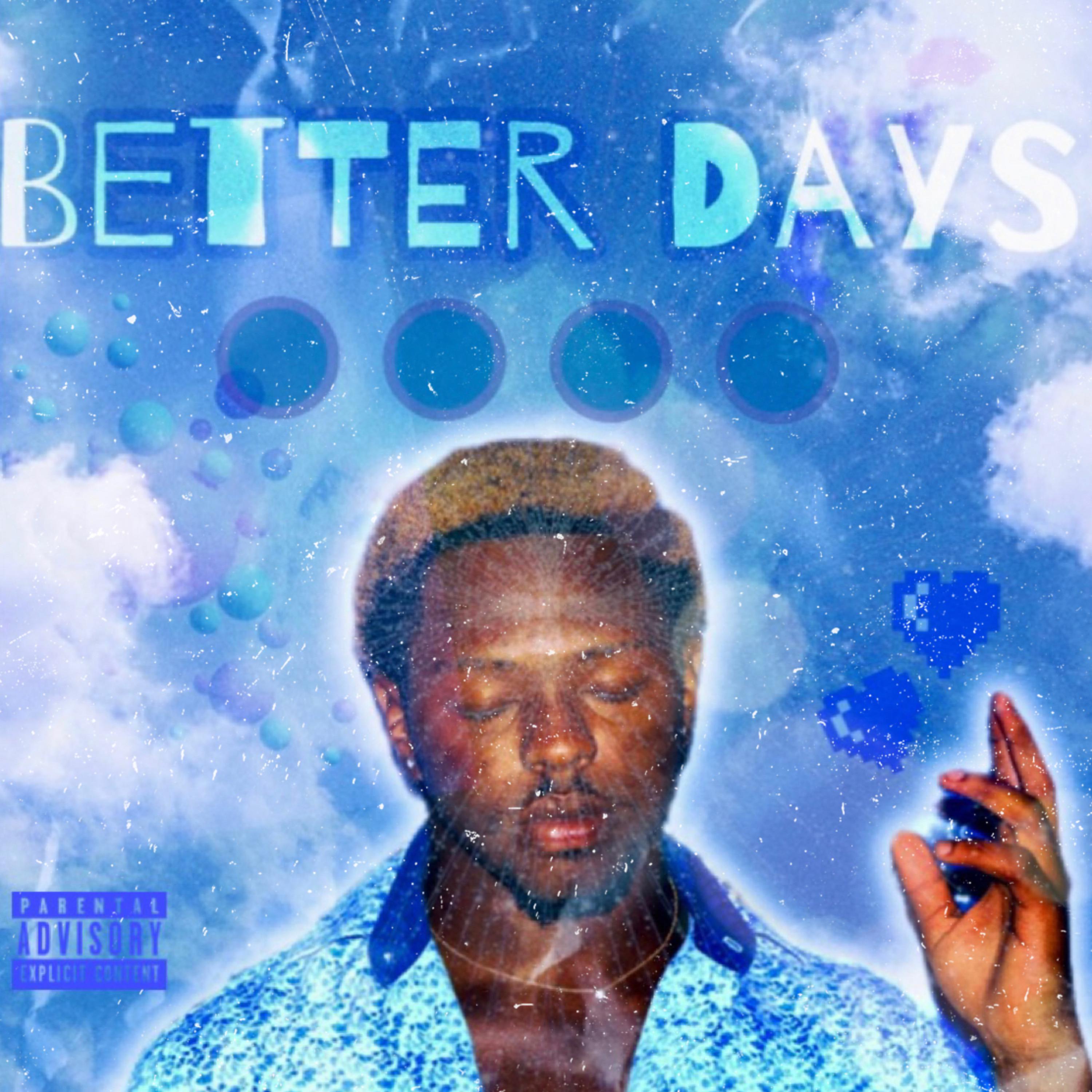Better Days(EP). artwork
