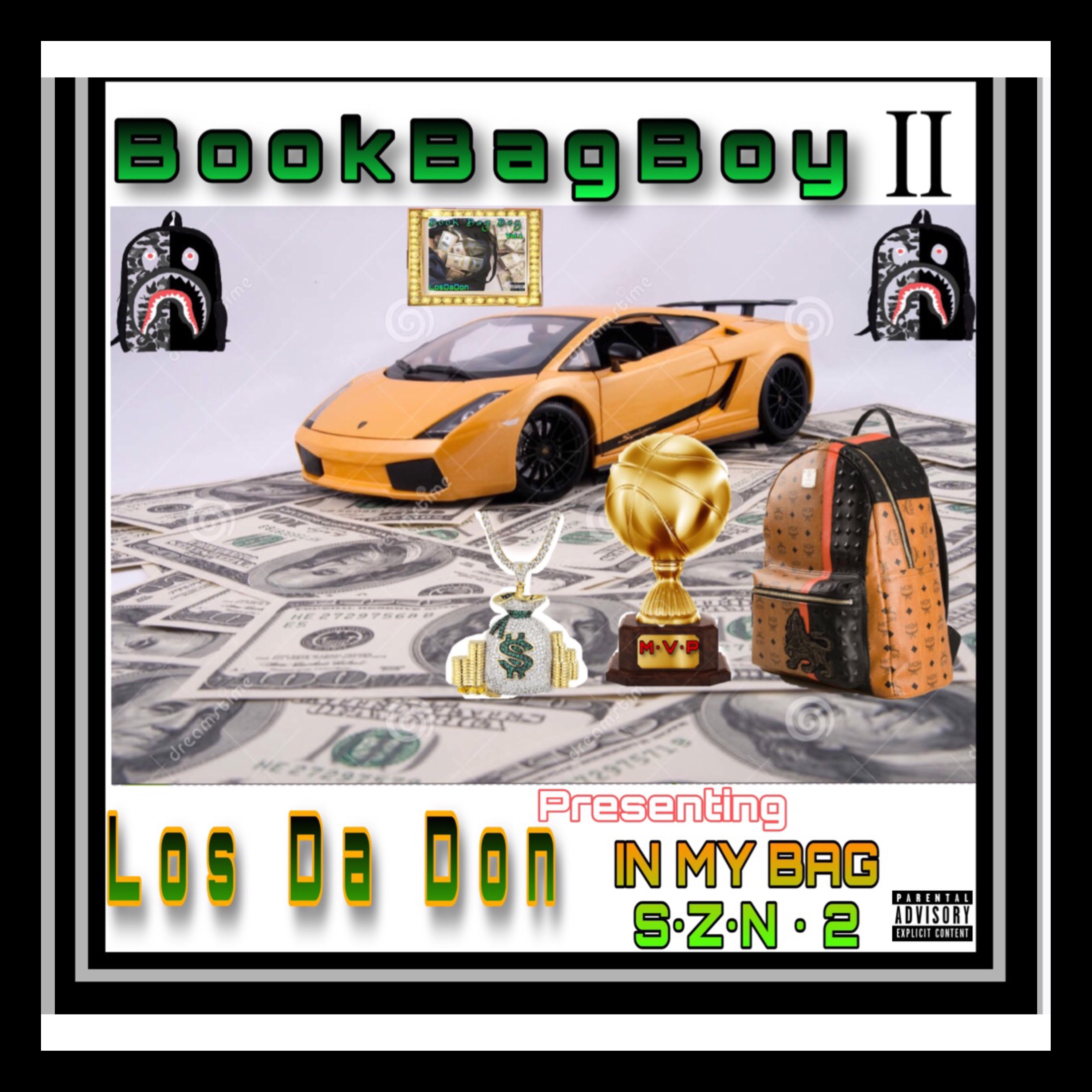 Book Bag Boy 2 ( In My Bag SZN 2) ! artwork
