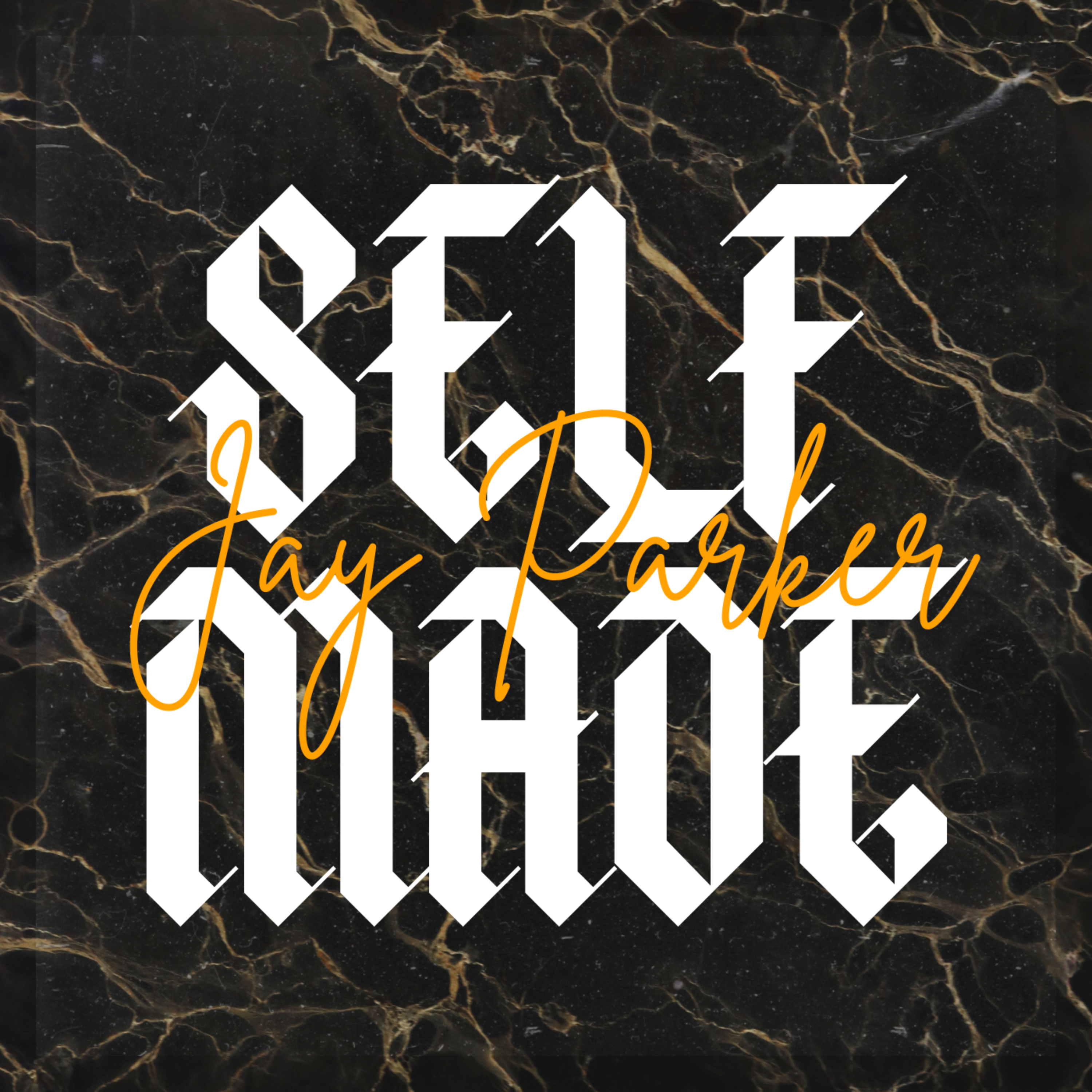 Self Made by Jay Parker cover art