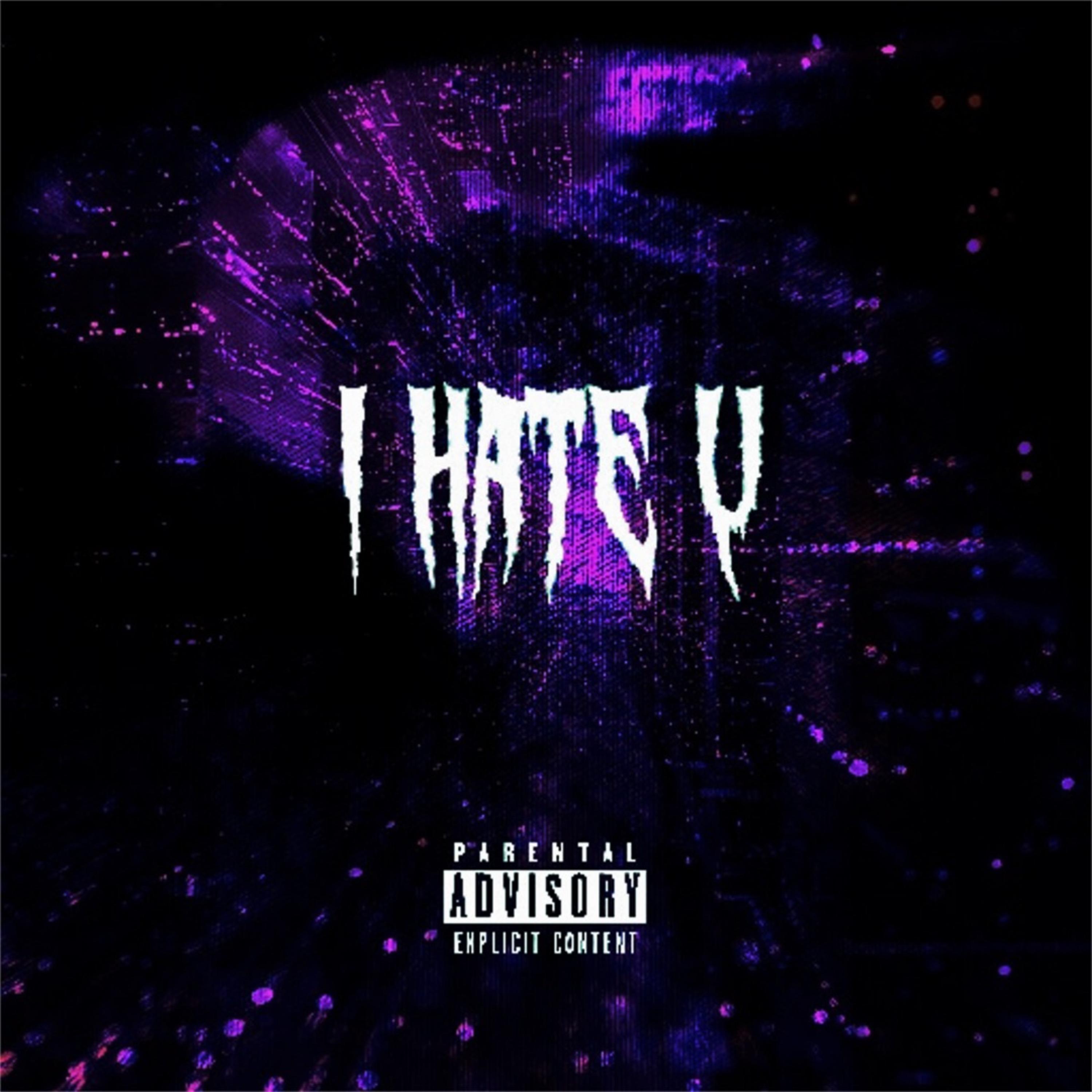 I HATE U artwork