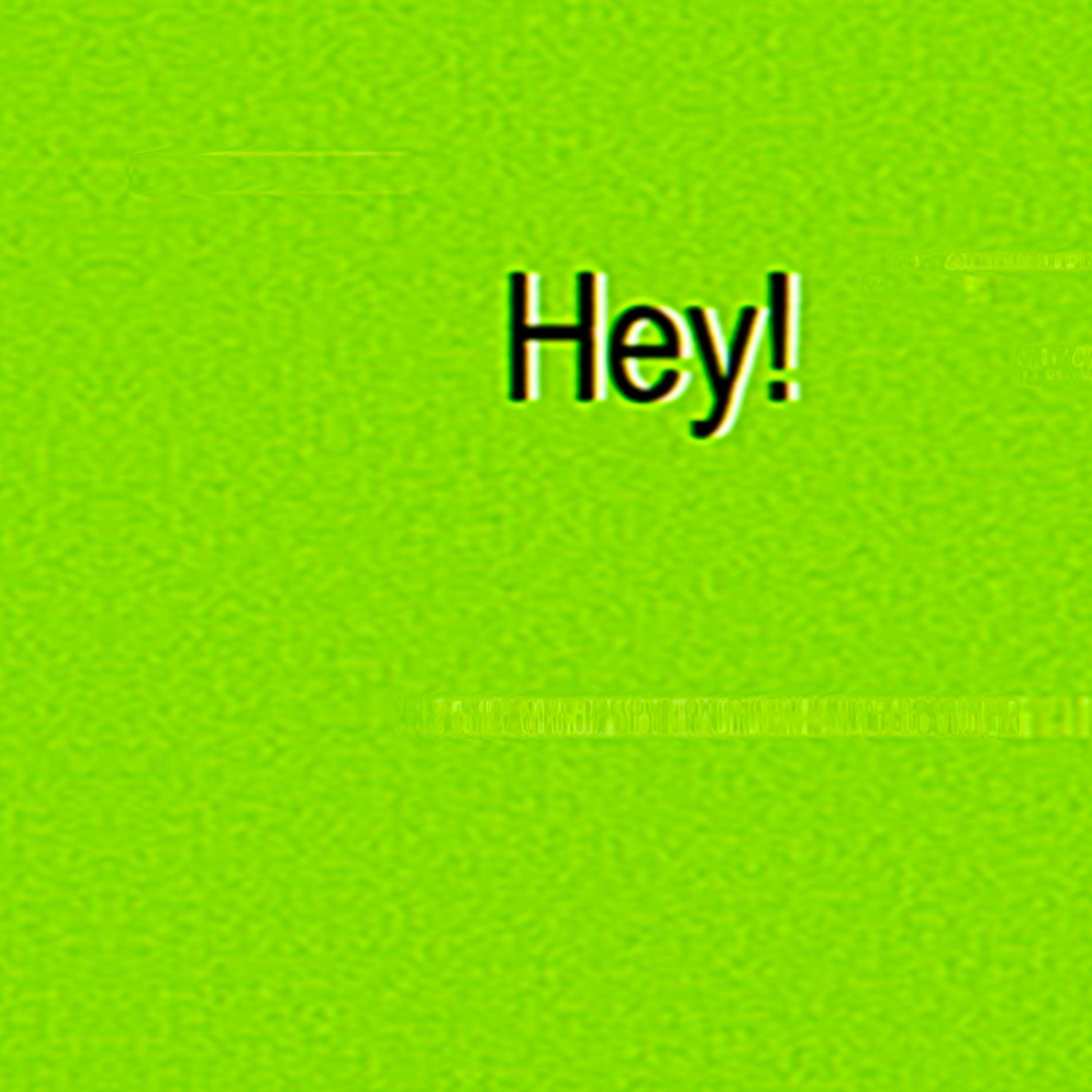 Hey! artwork