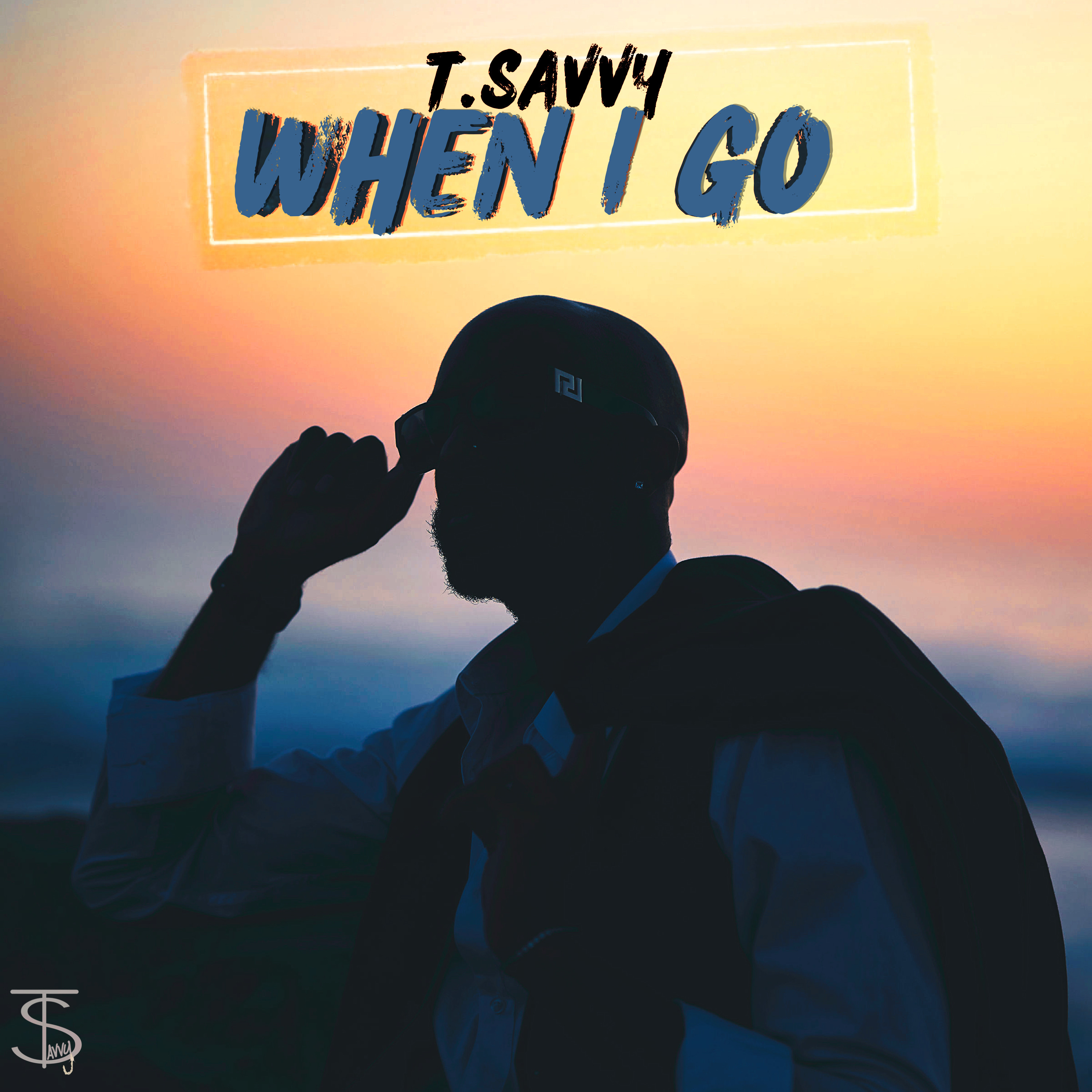 When I Go by T.Savvy  cover art