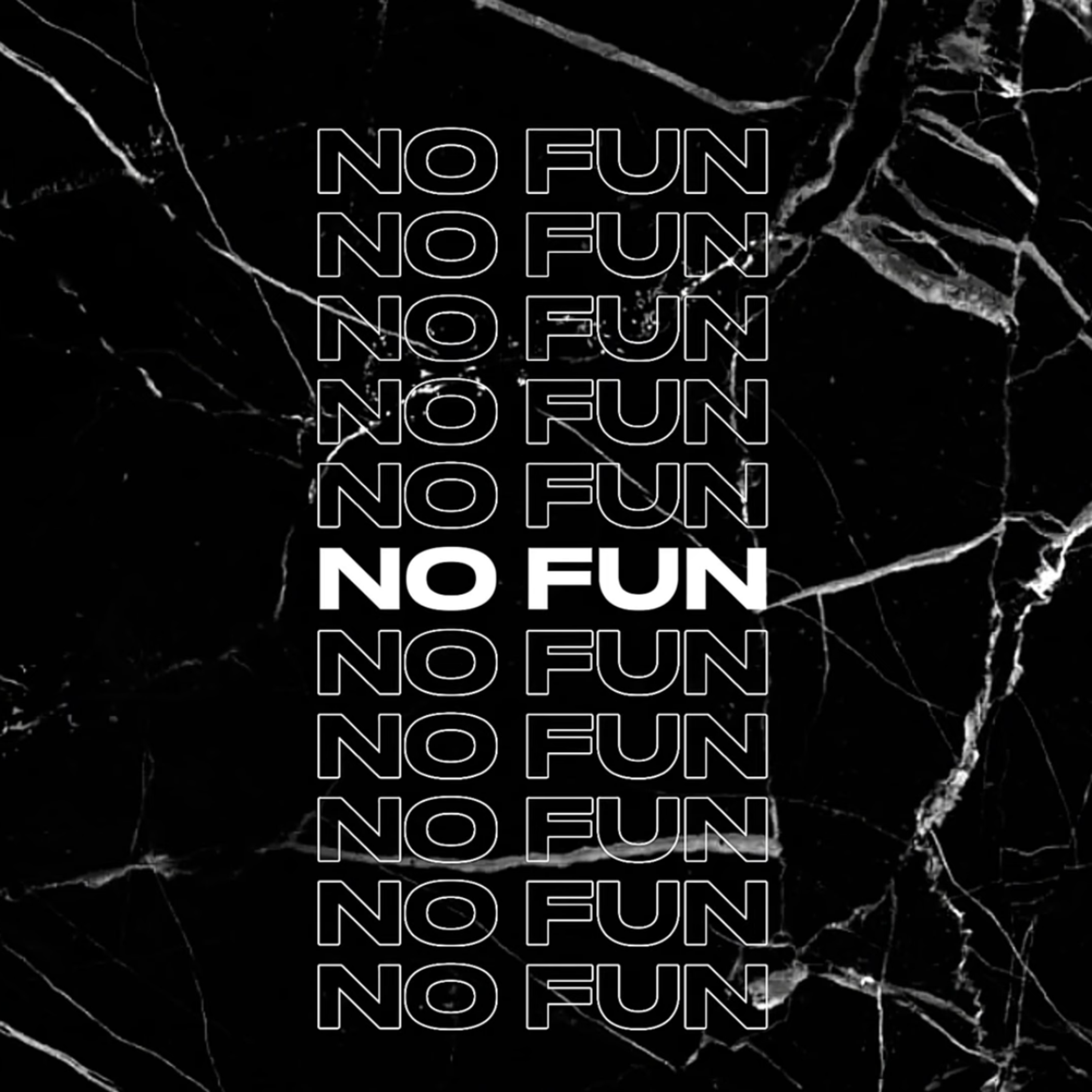 No Fun artwork