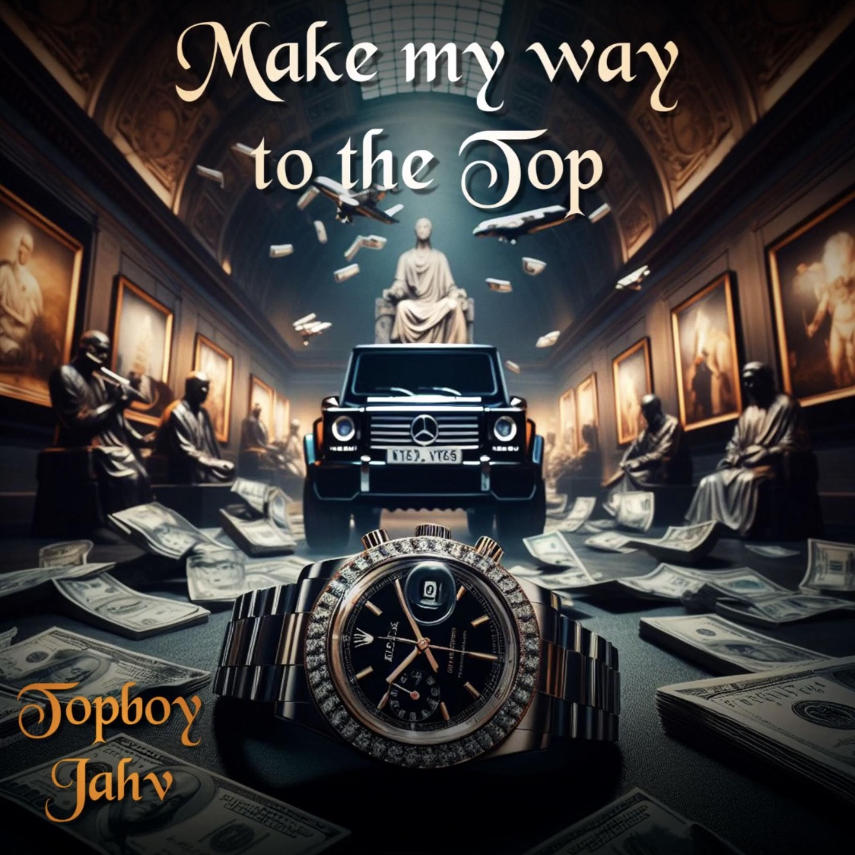 Make My Way To The Top by Jchemist cover art
