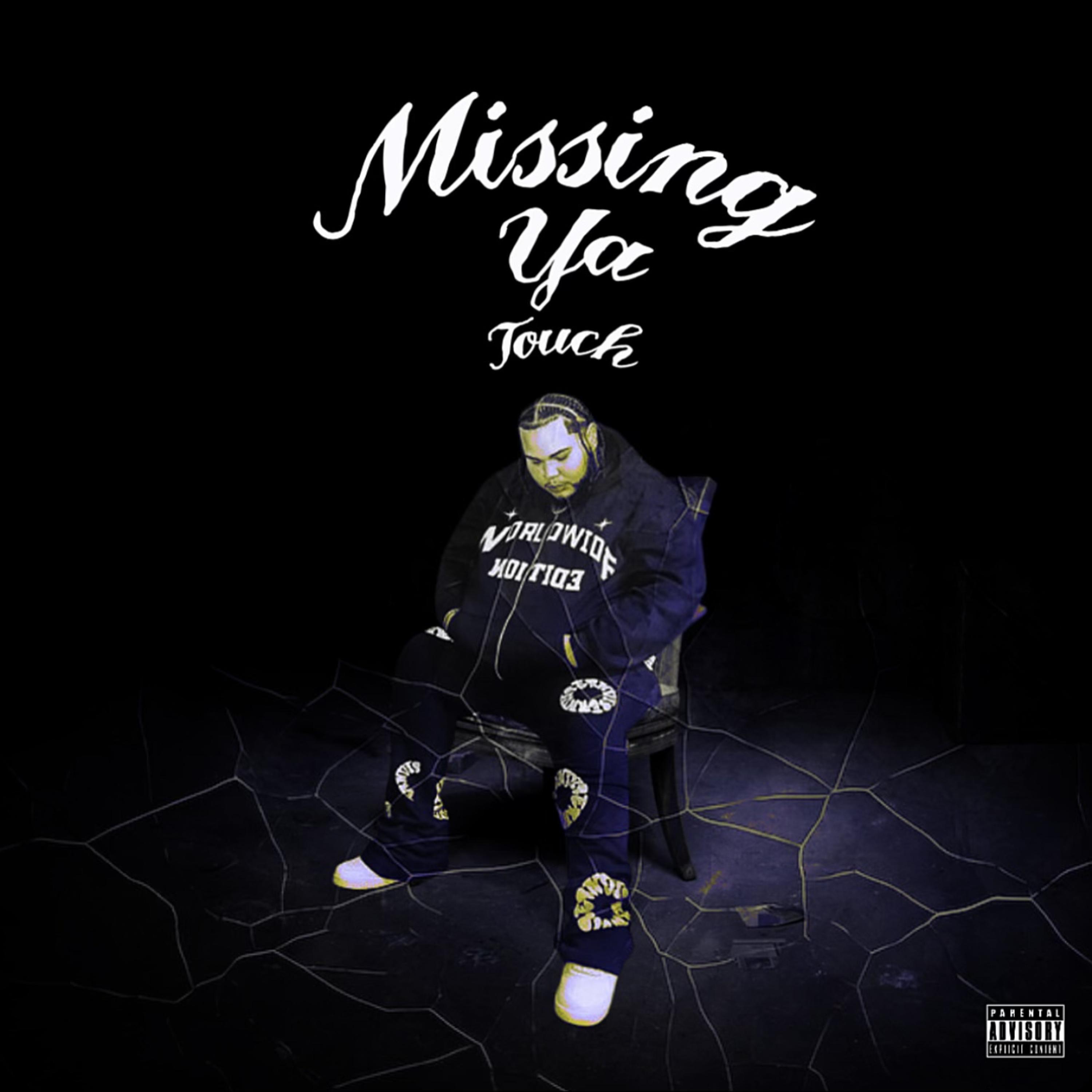 Missing Ya Touch artwork
