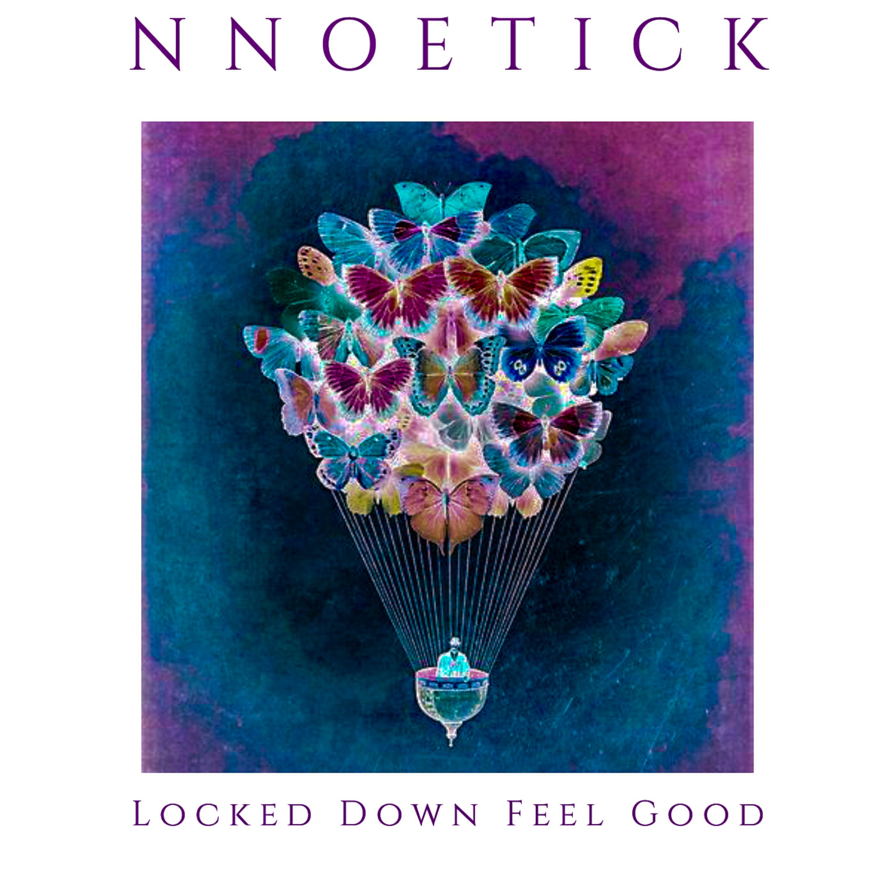 Locked Down Feel Good (Special) by NNOETICK cover art