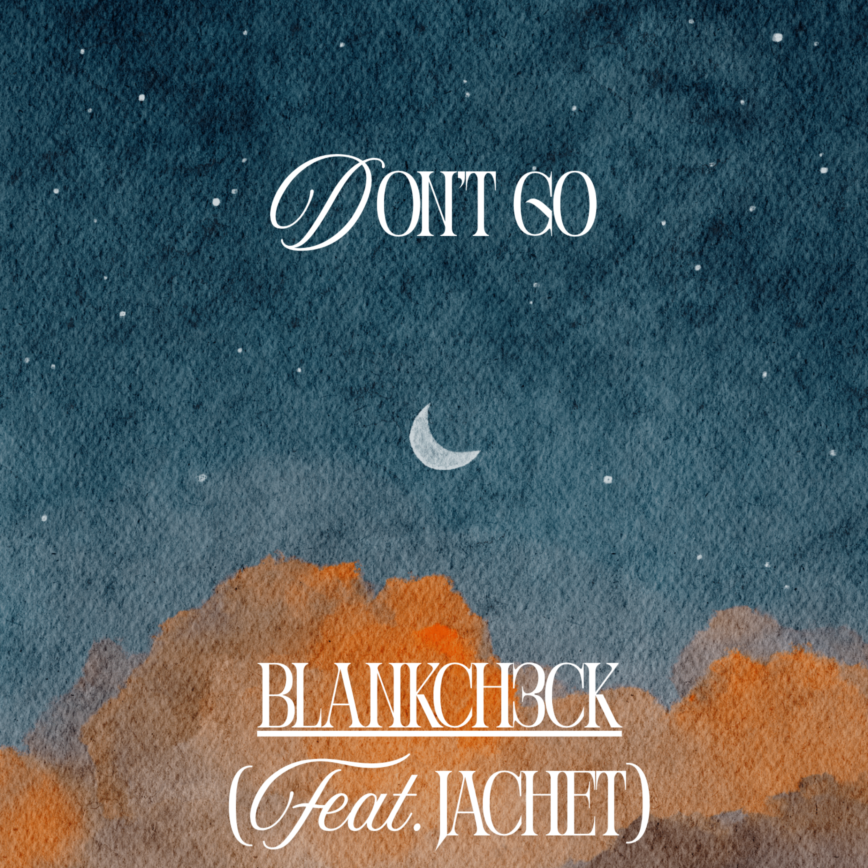 Don’t Go artwork