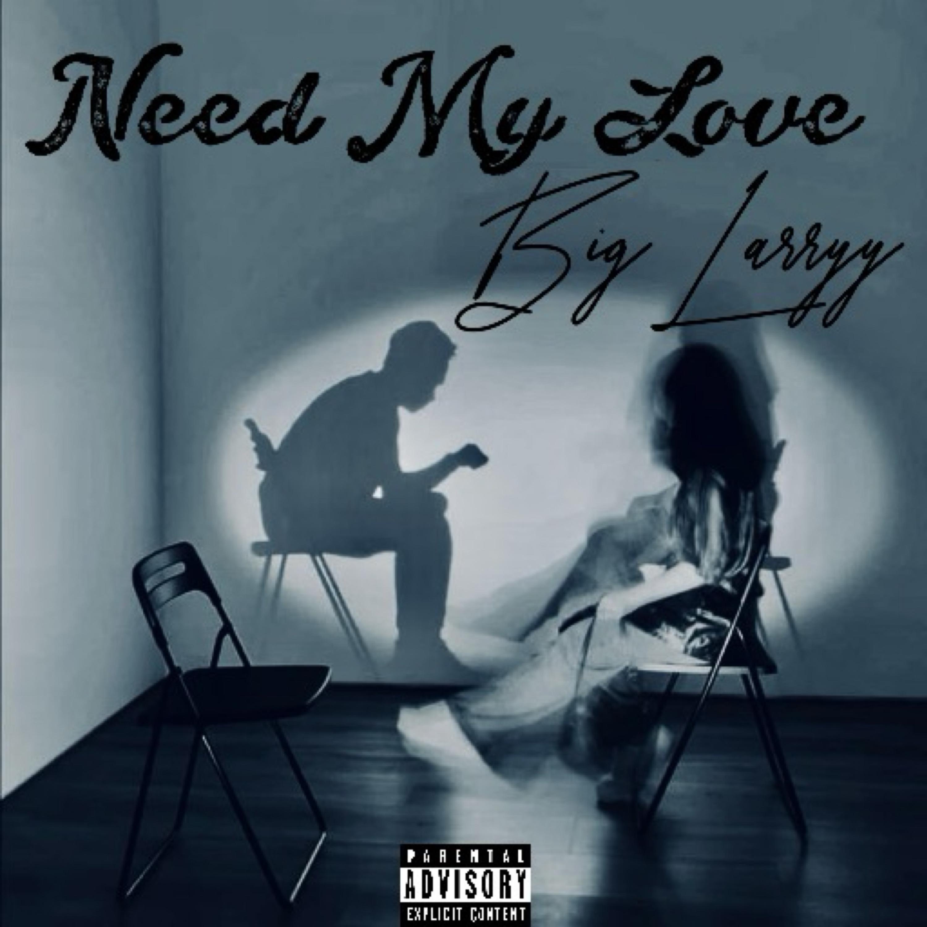 Need My Love artwork