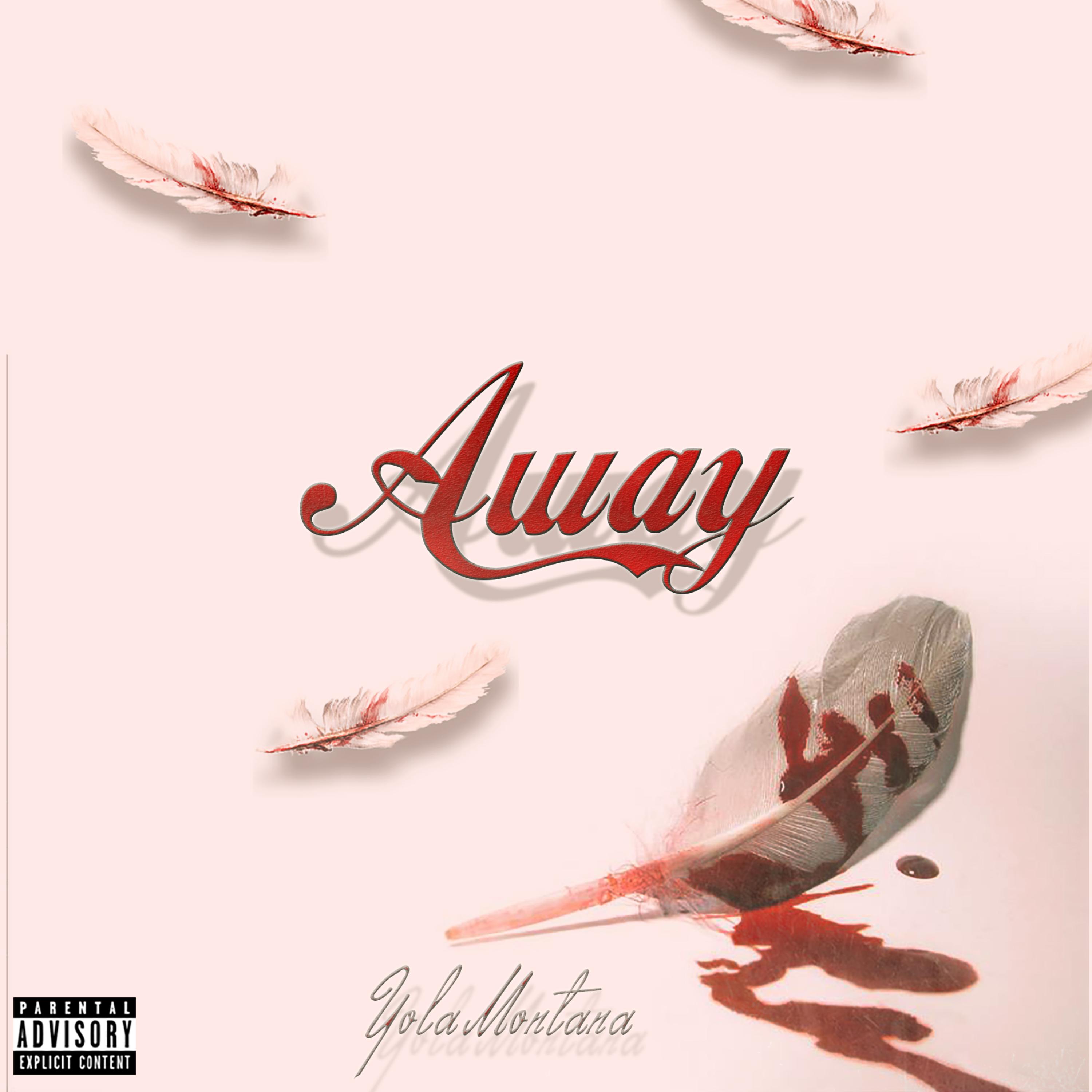 AWAY by Yola Montana cover art