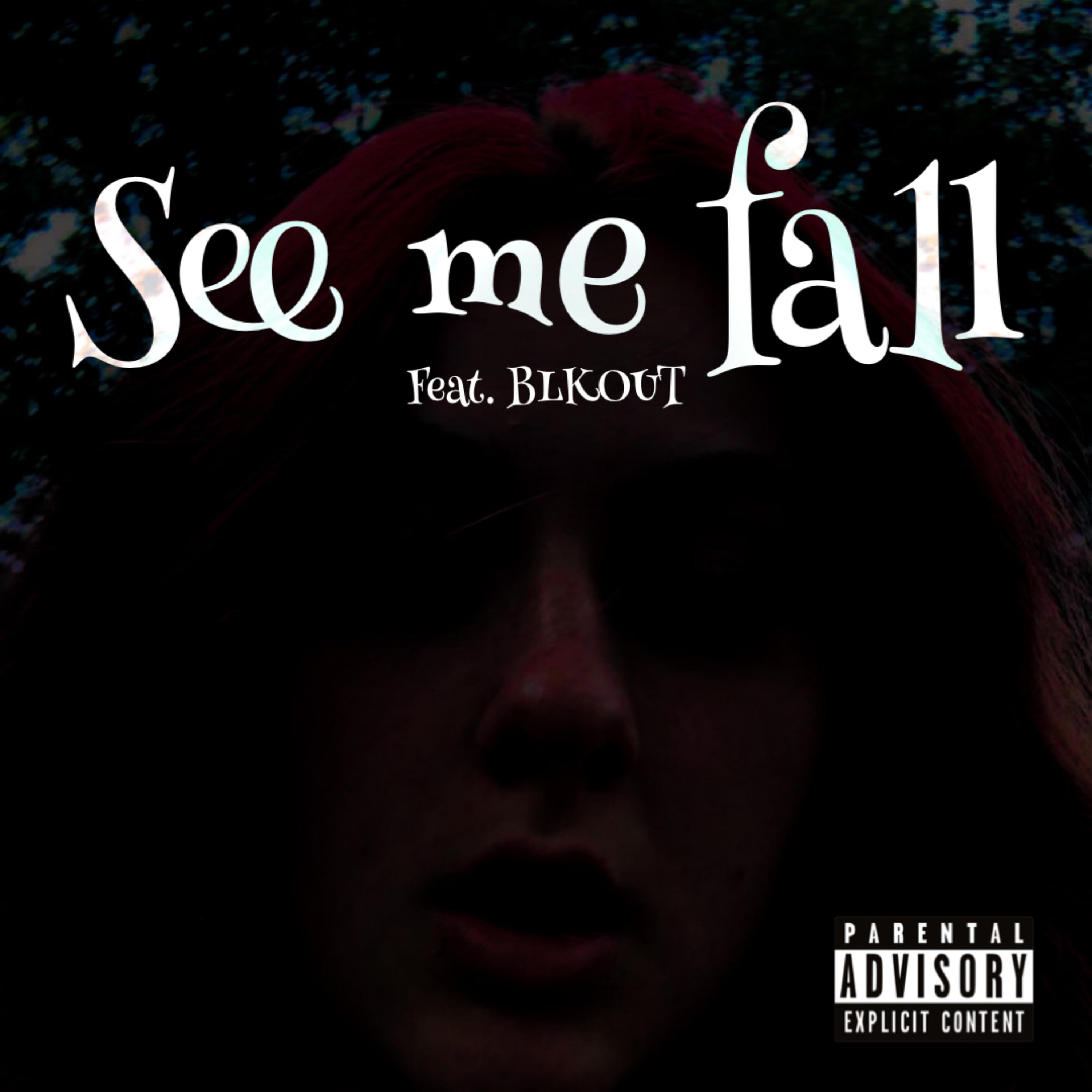 See Me Fall artwork