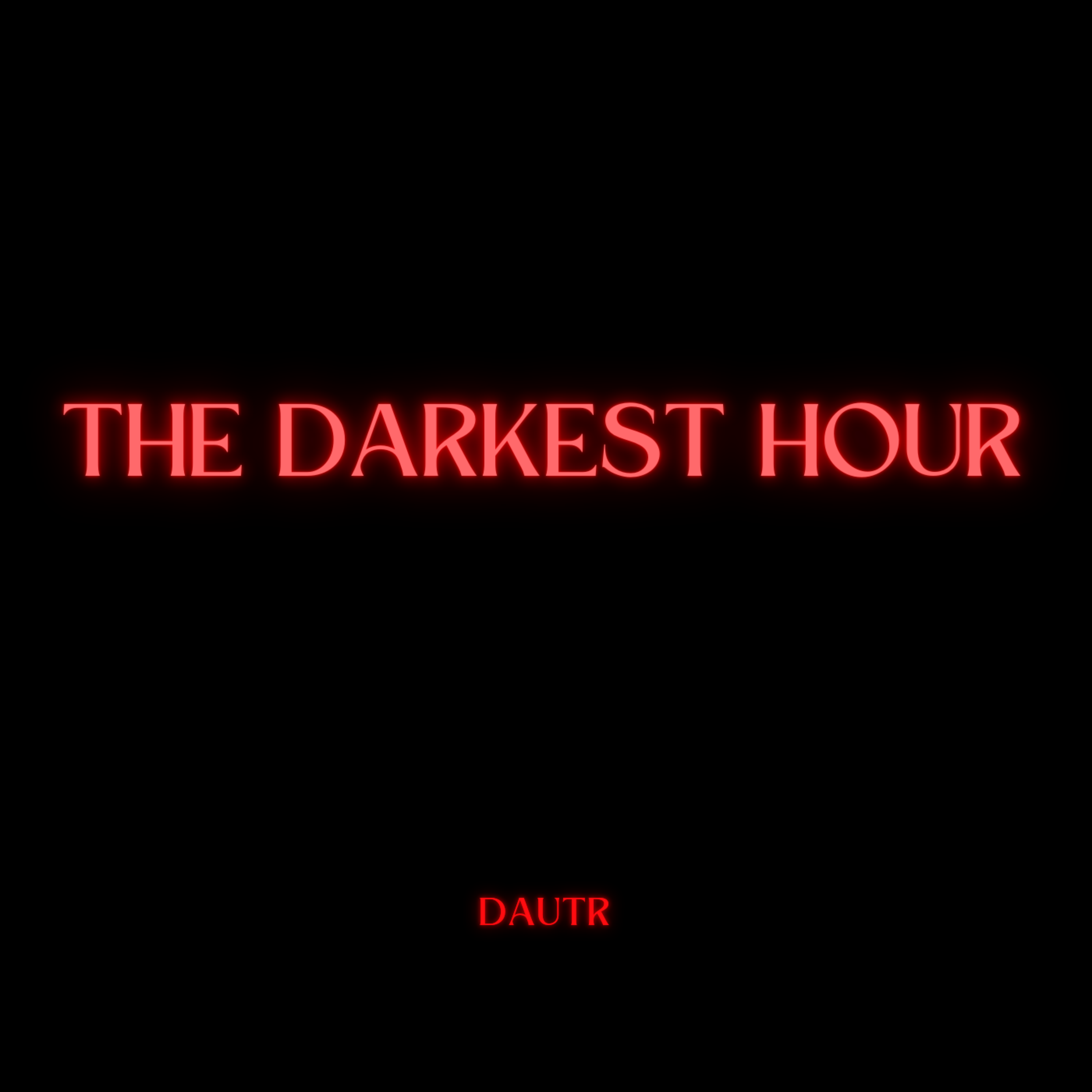 The Darkest Hour by Dautr cover art
