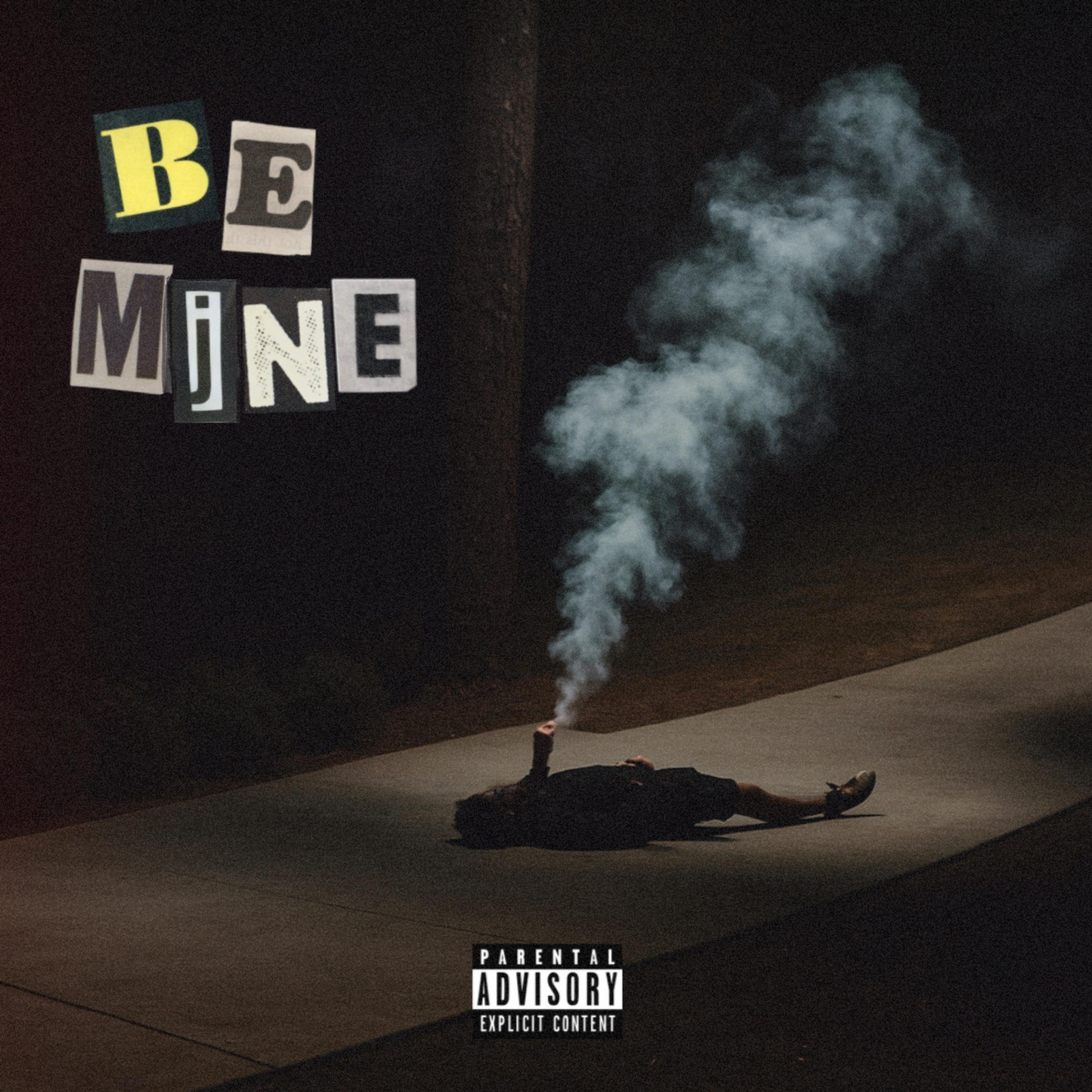 BE MINE artwork
