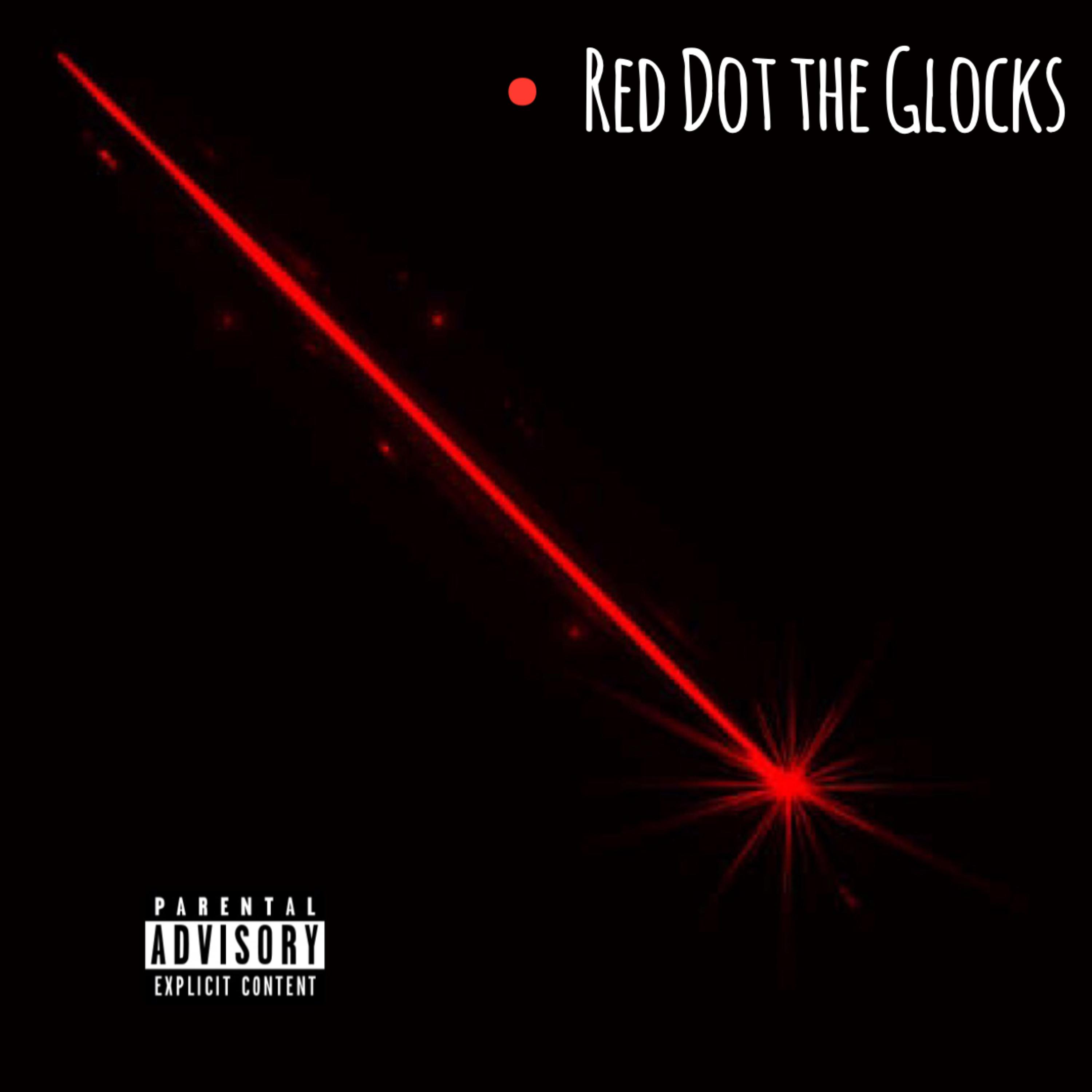 Red Dot The Glocks artwork