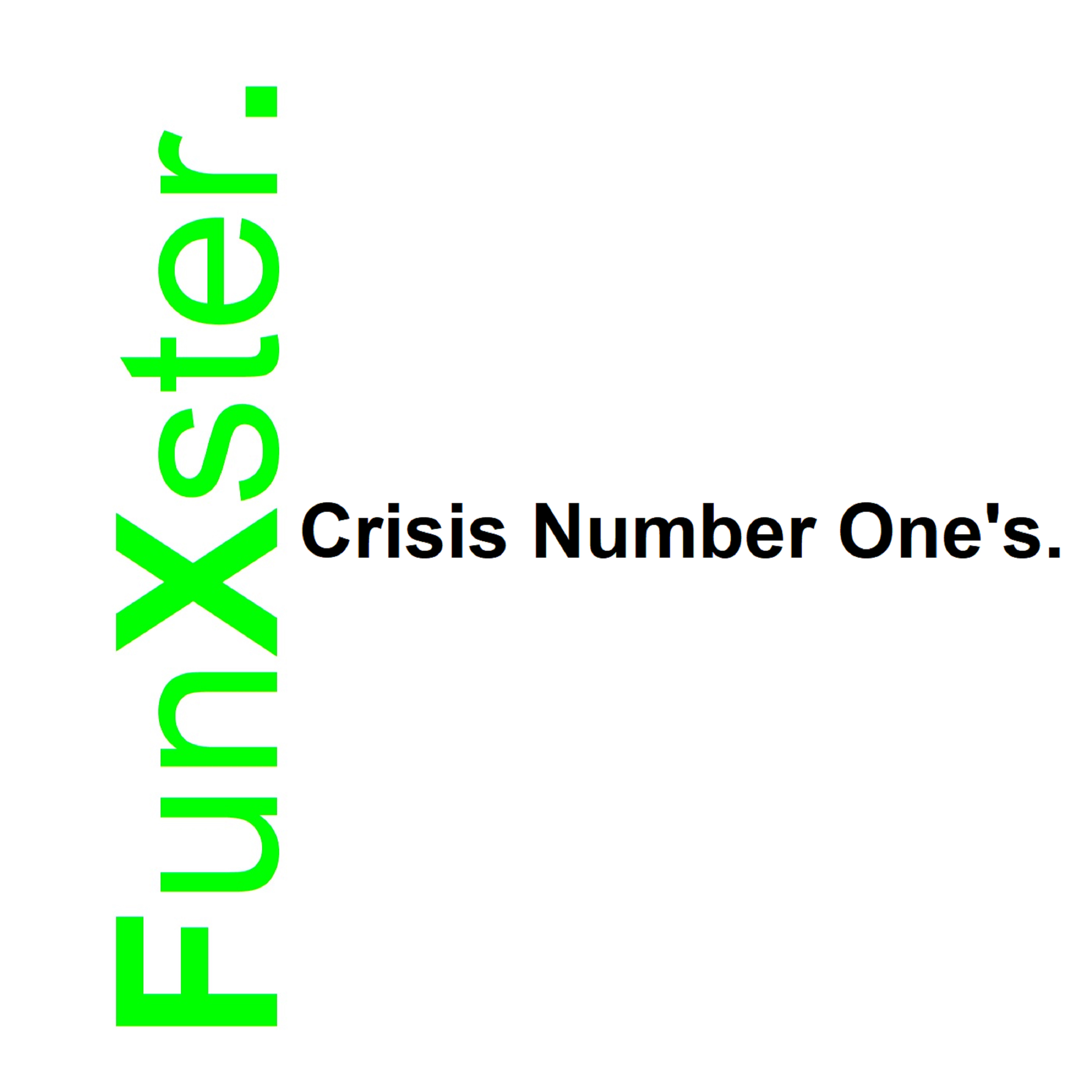 Crisis Number One's. artwork