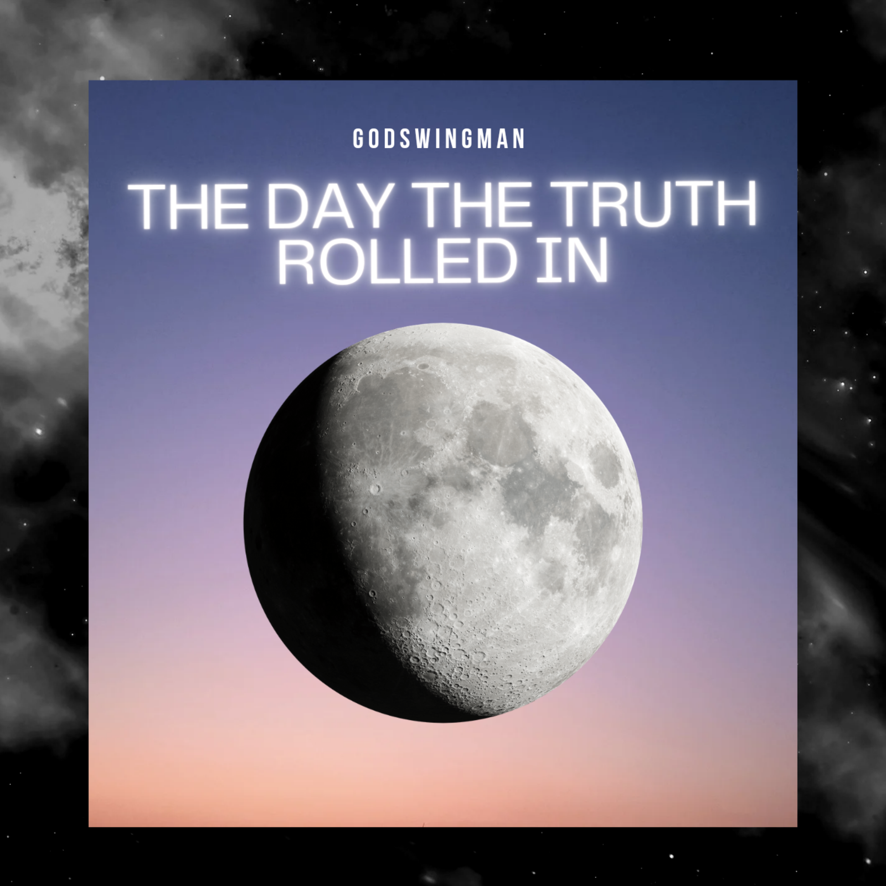 The Day the Truth Rolled In artwork