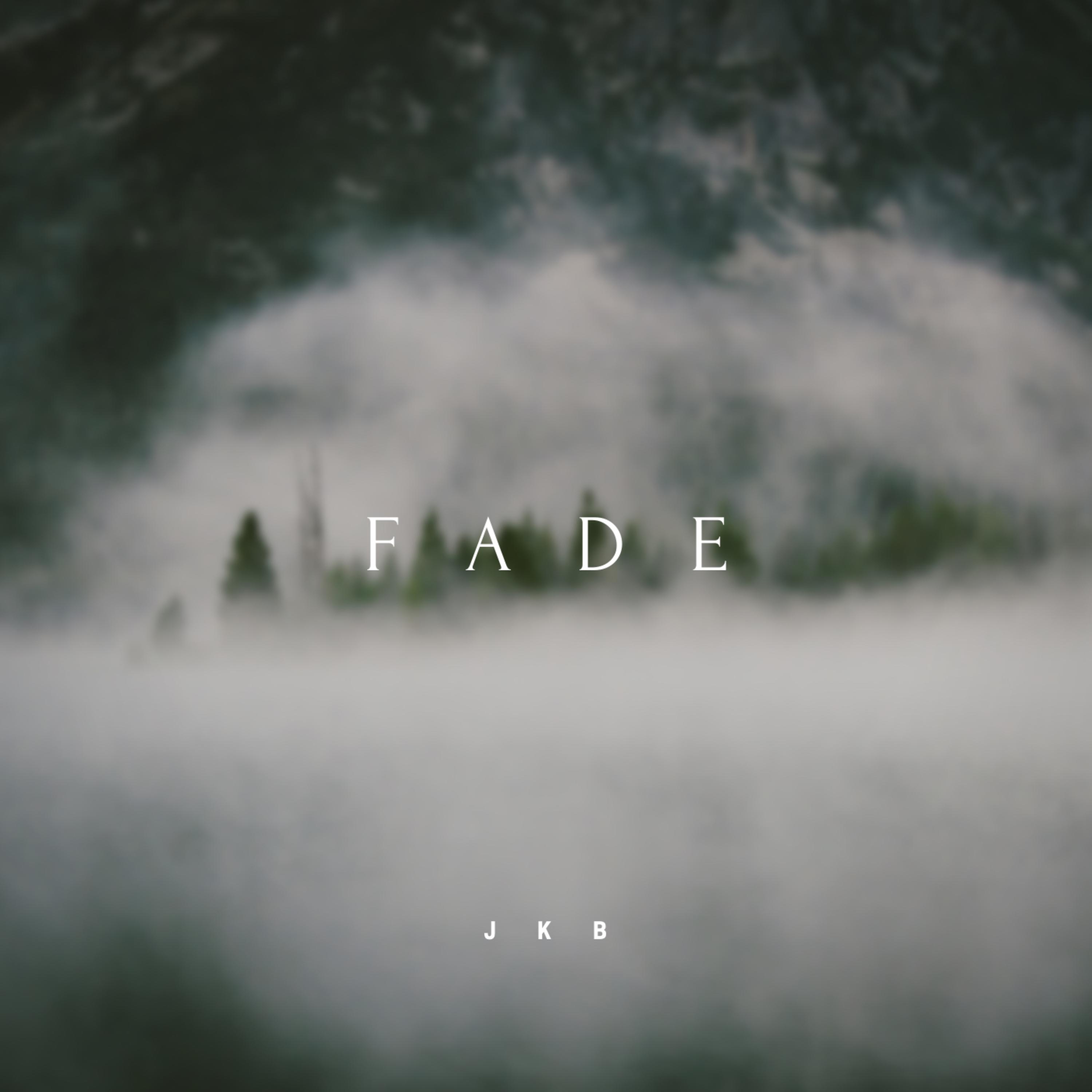 Fade by J K B cover art