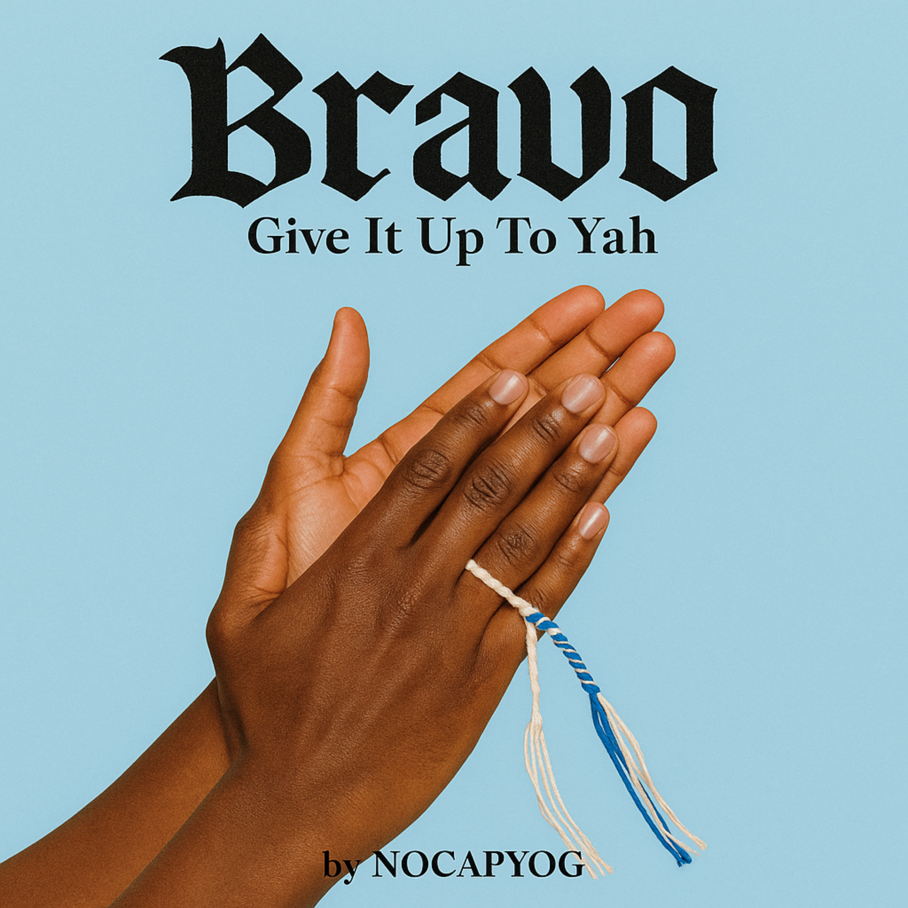 Bravo (Give It Up To Yah) artwork