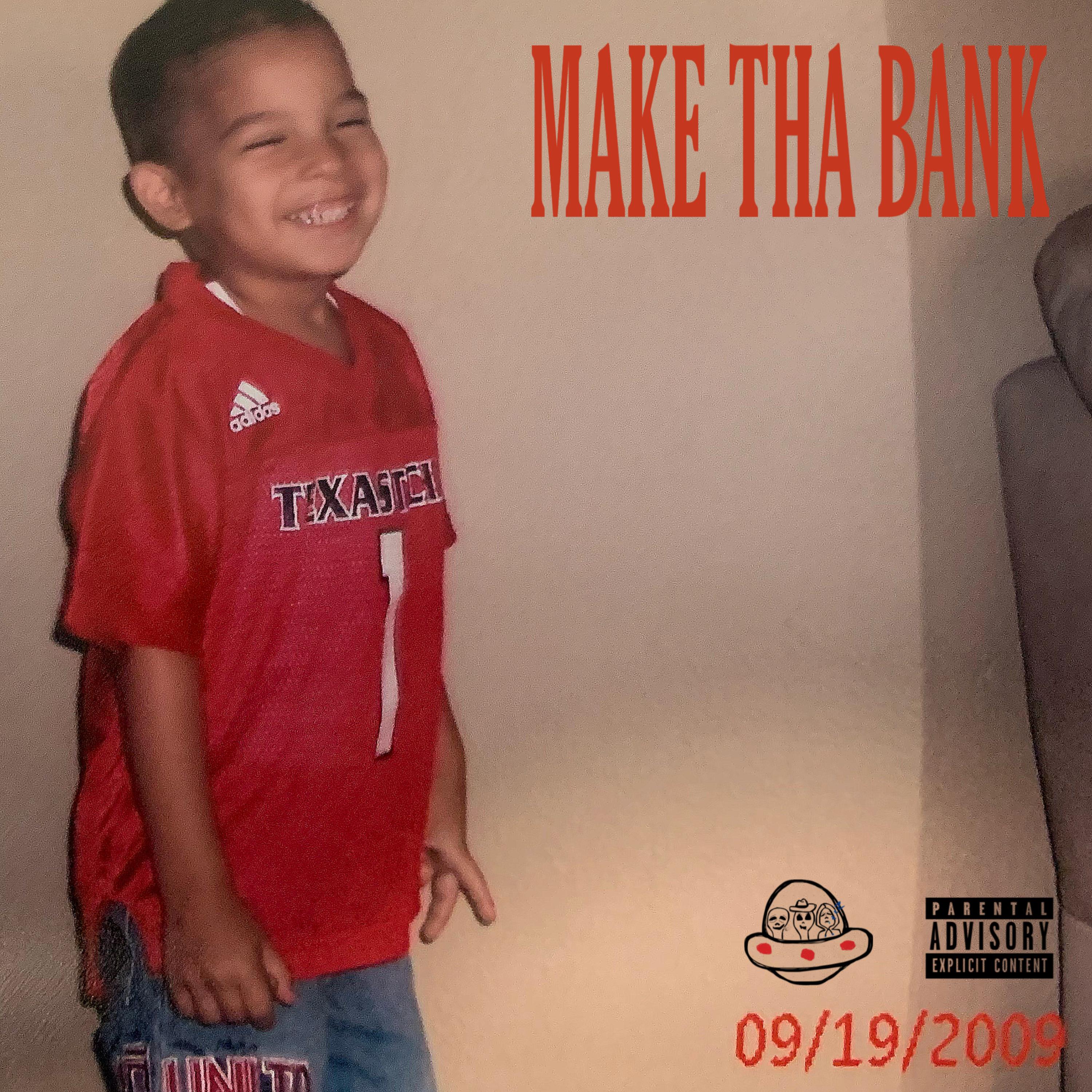 Make Tha Bank artwork