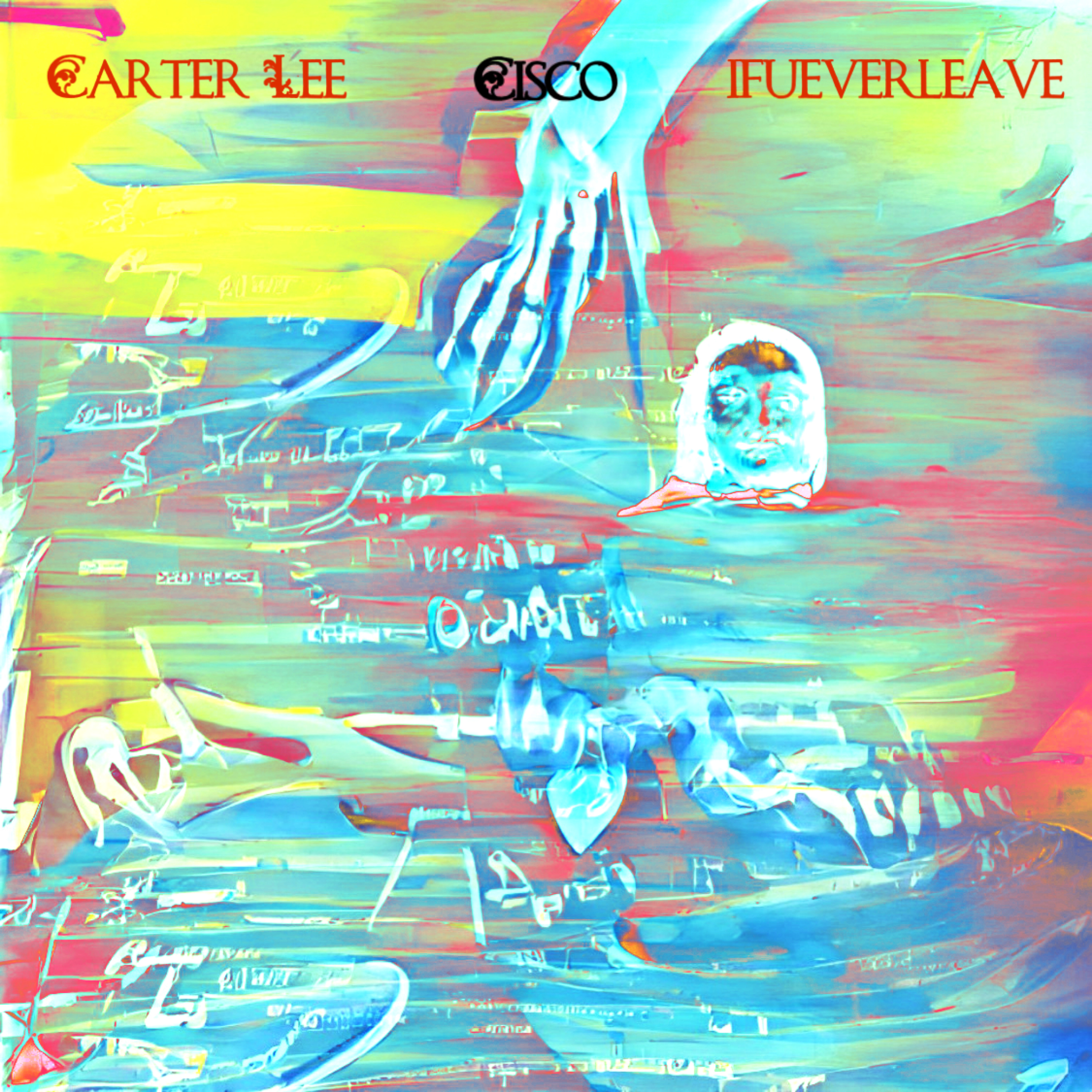 ifueverleave artwork
