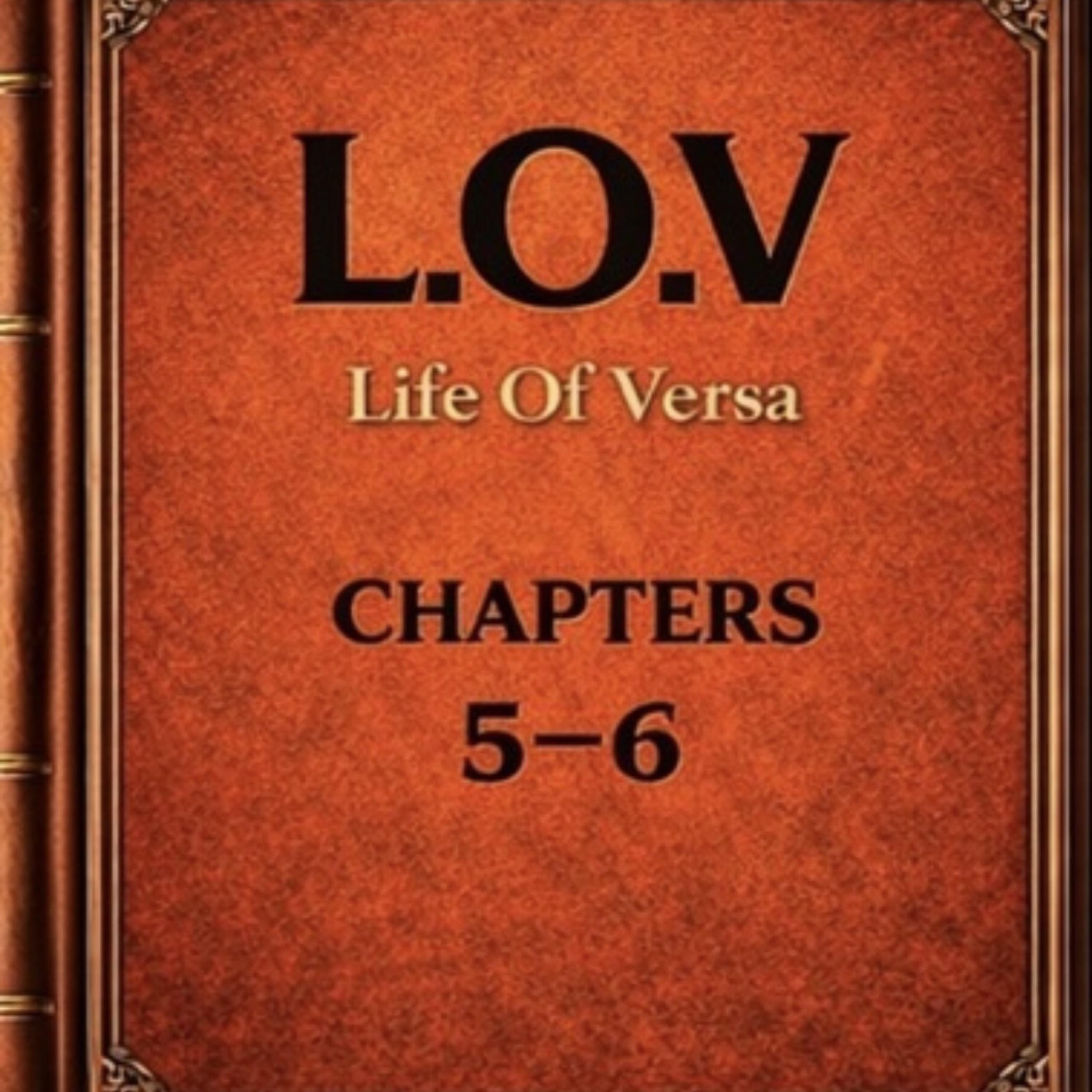 L.O.V Chapters 5-6 by G Versa cover art