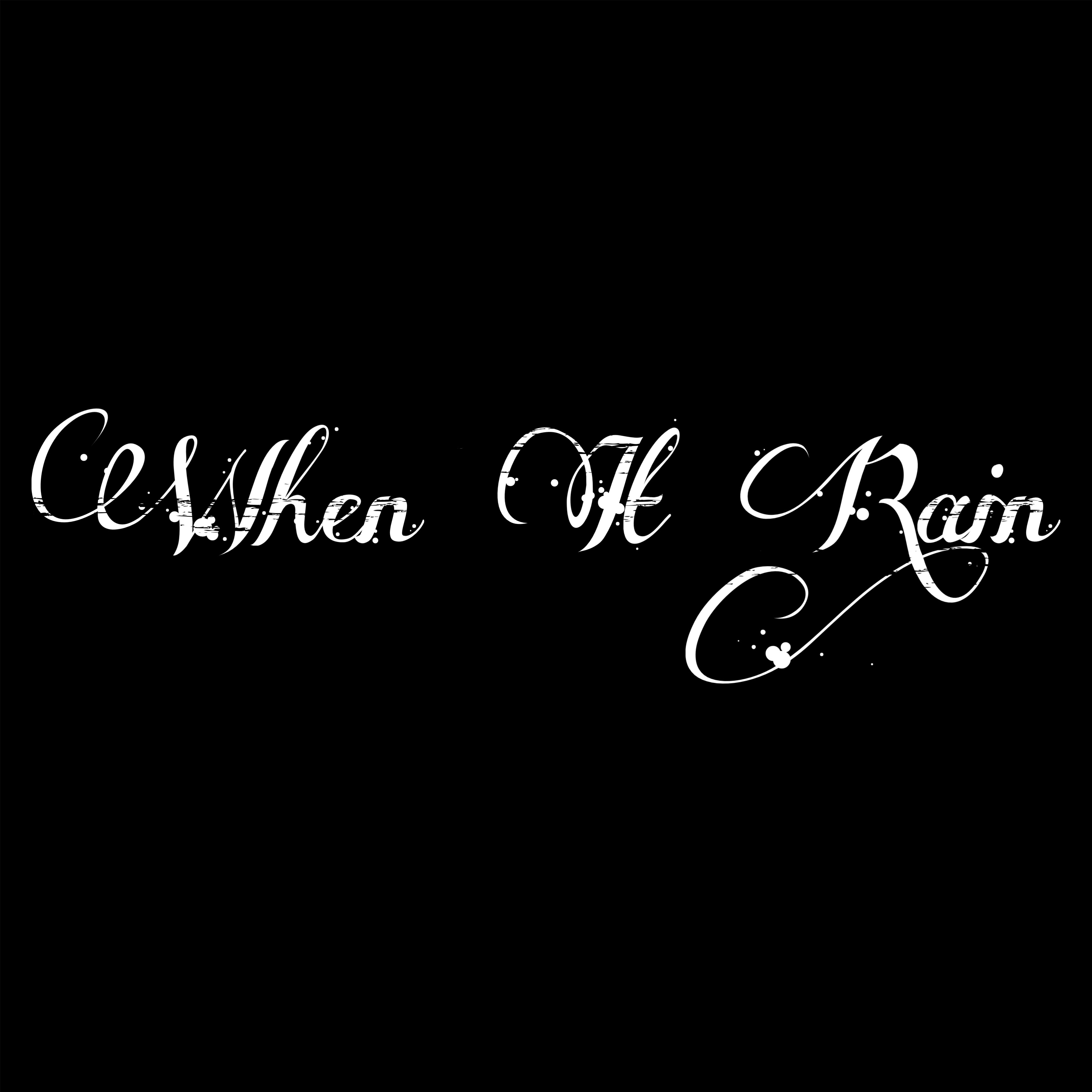 When It Rain by wilwiloff1 cover art