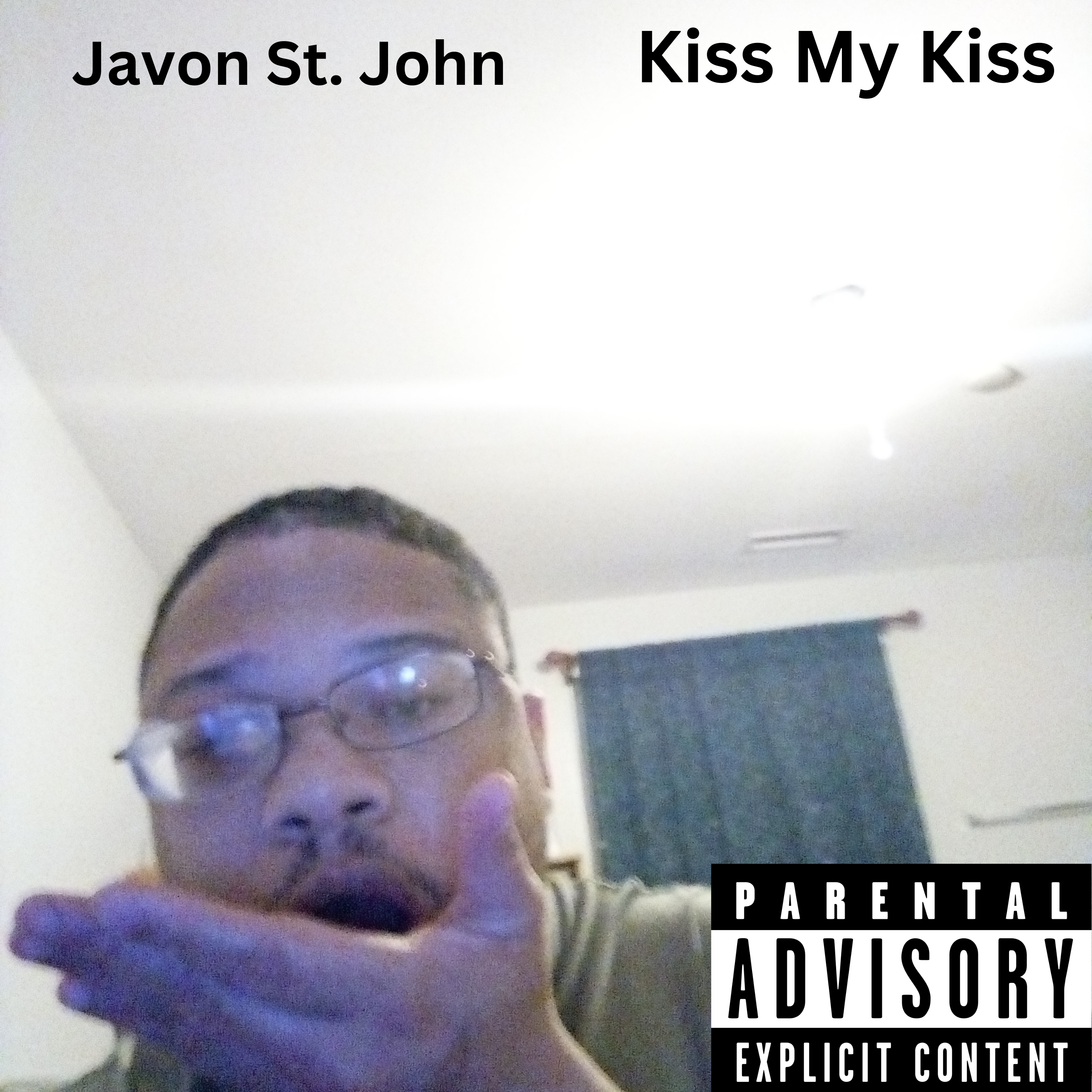 Kiss My Kiss by Javon St. John cover art