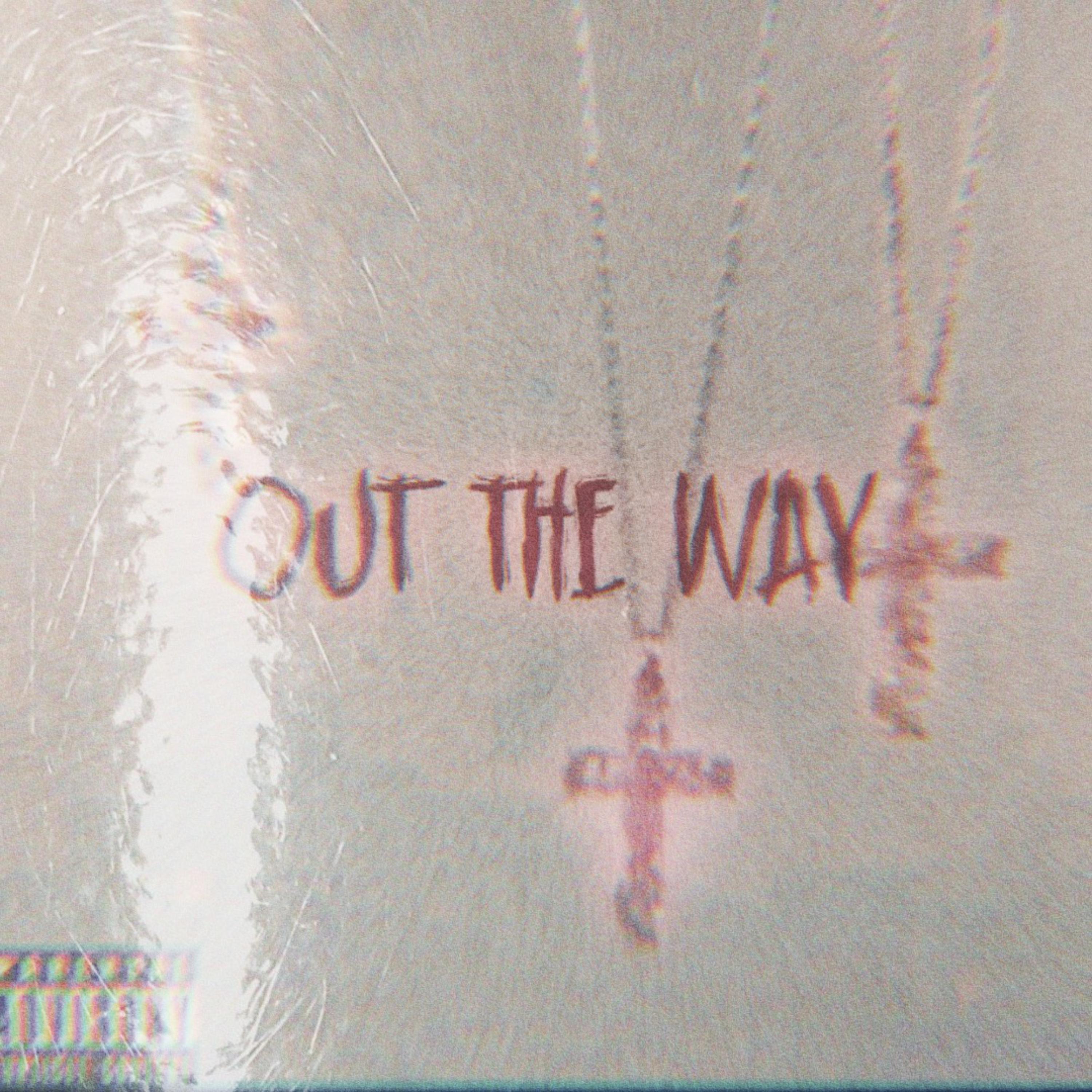 Out The Way/BLAST! artwork