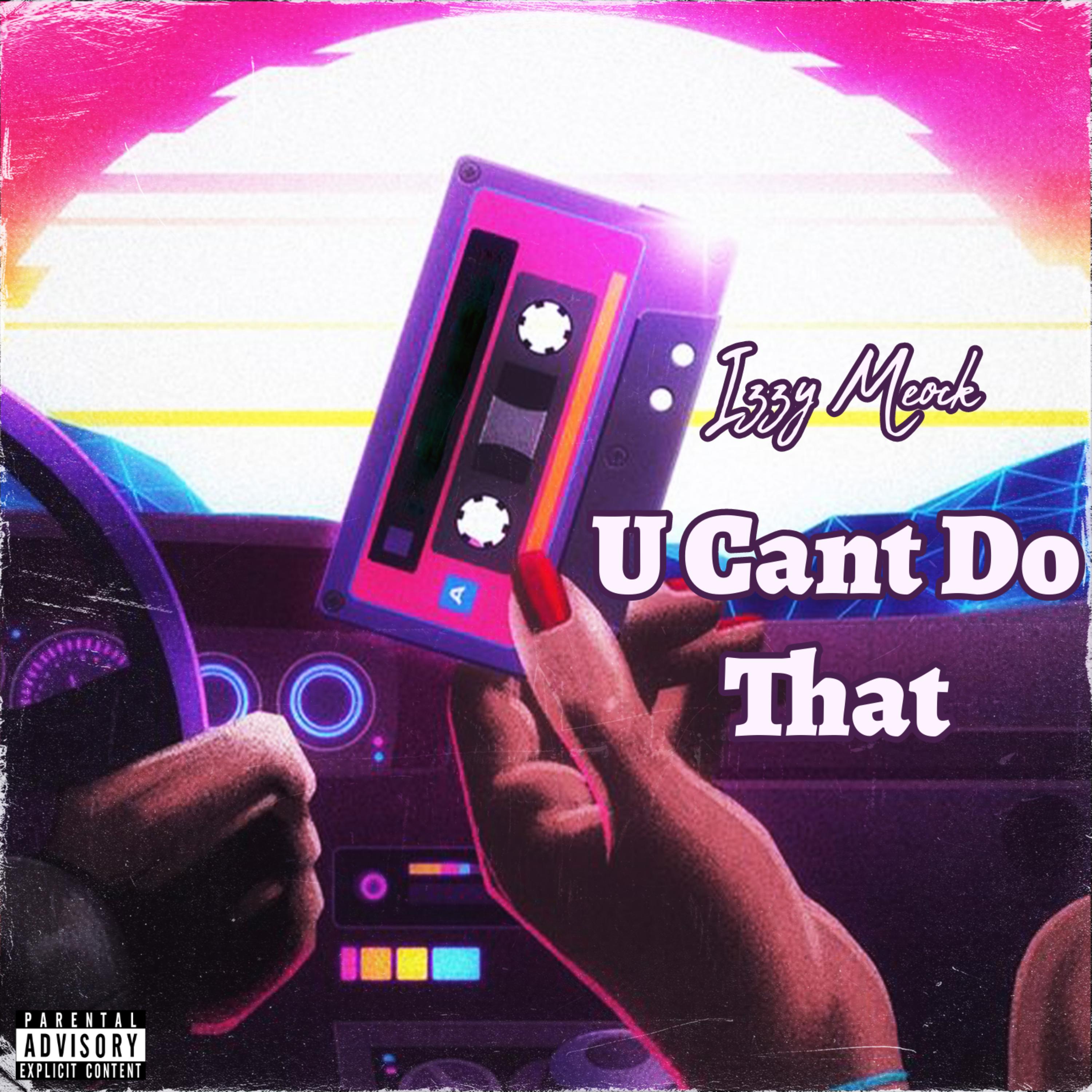 U Can't Do That artwork