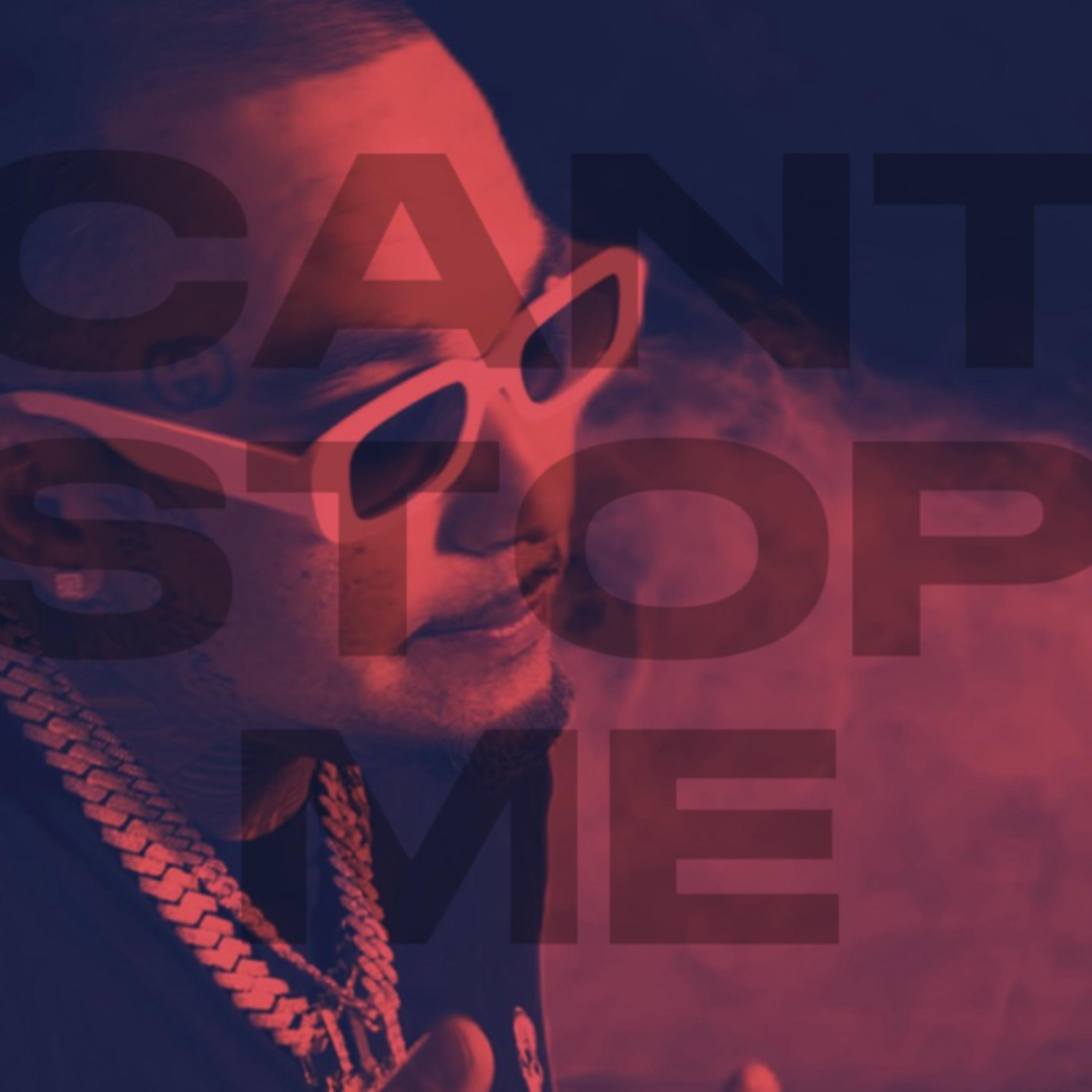 CANT STOP ME by MONEYA$H cover art