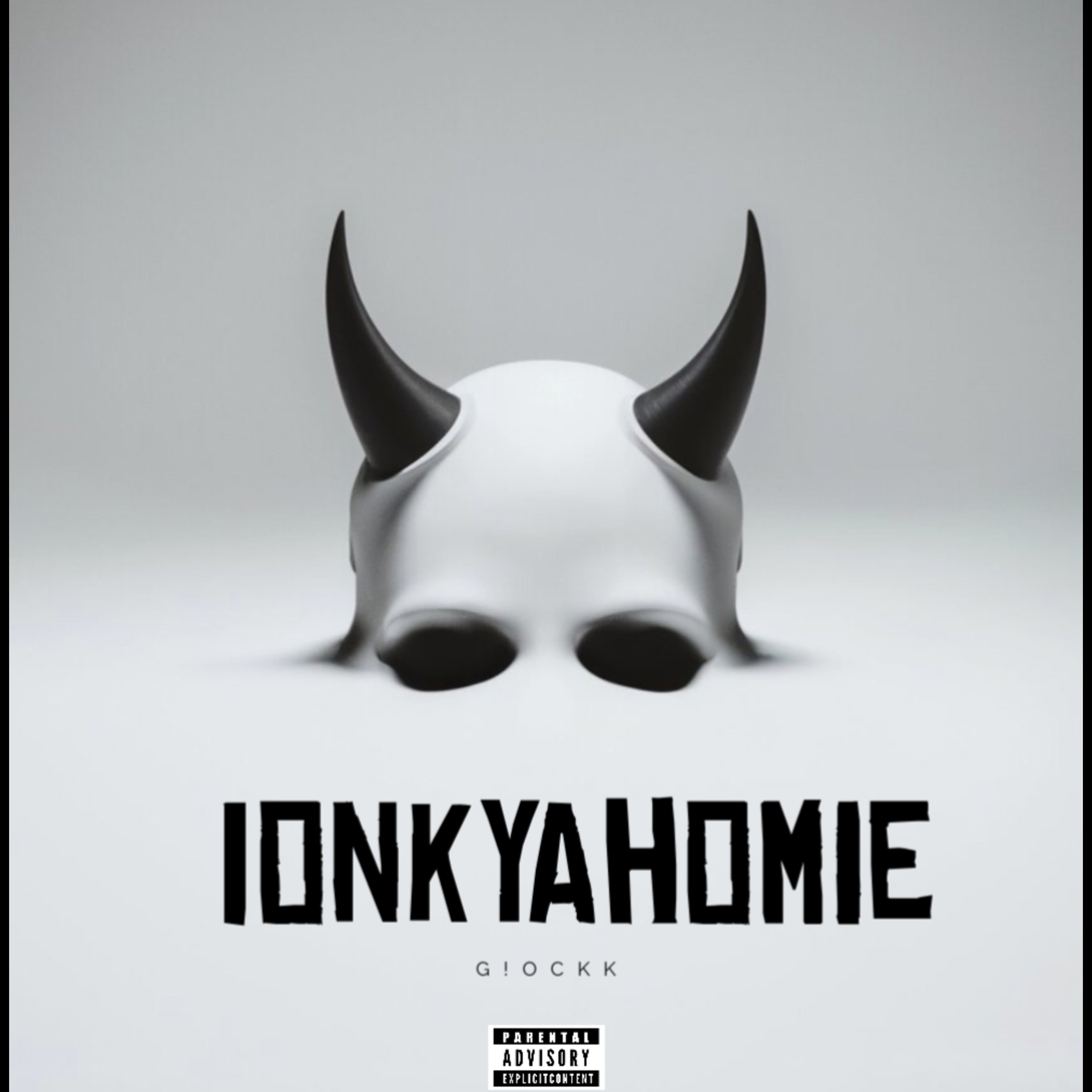IONKYAHOMIE by G!ockk cover art