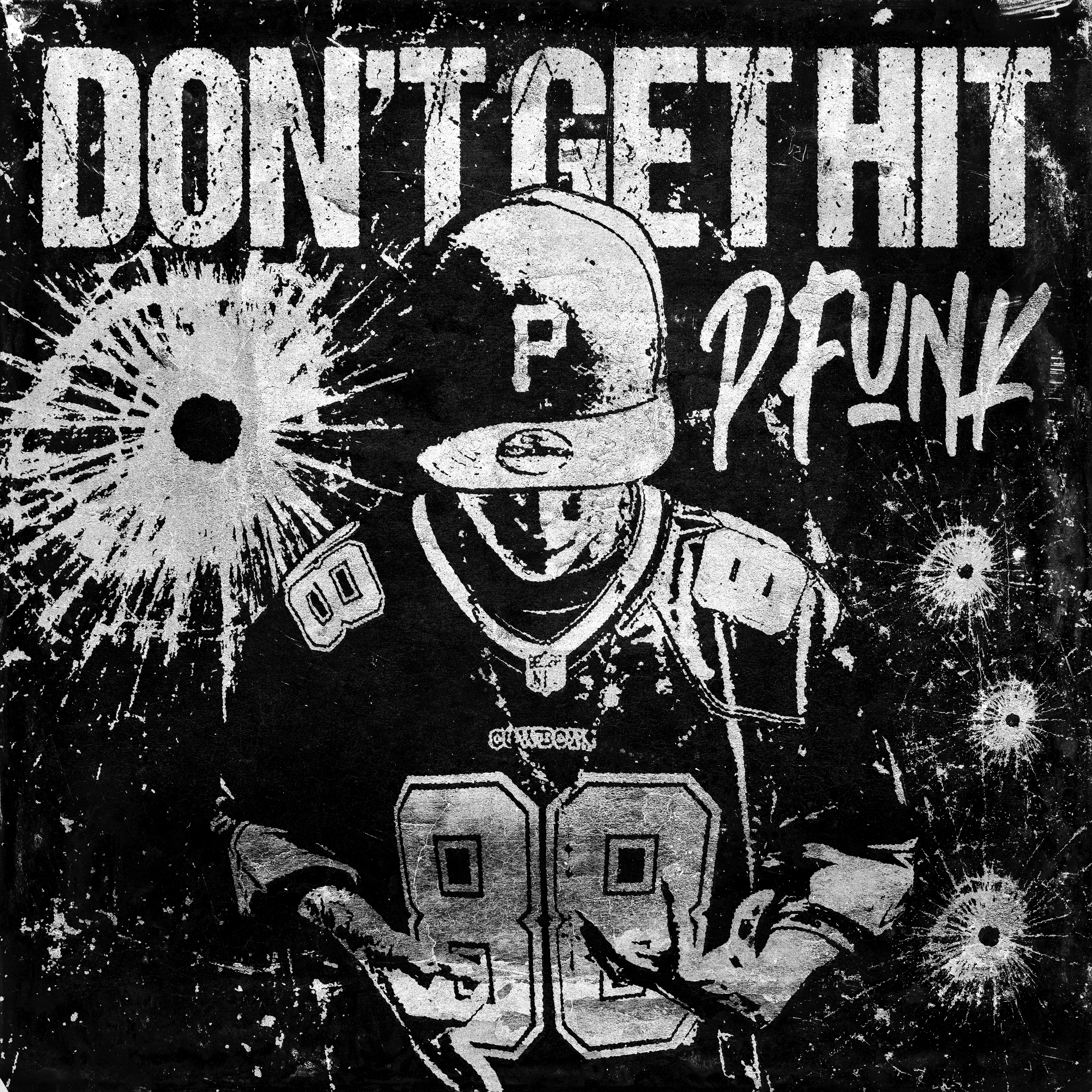Dont Get Hit artwork