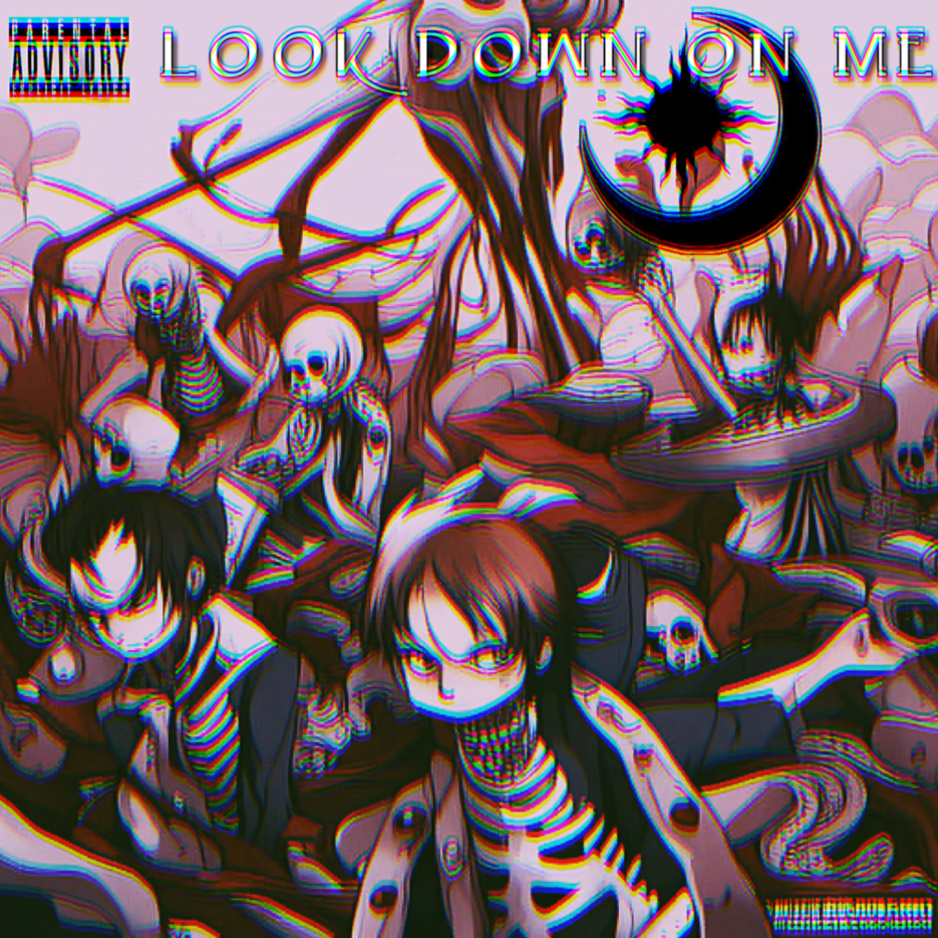 LOOK DOWN ON ME artwork