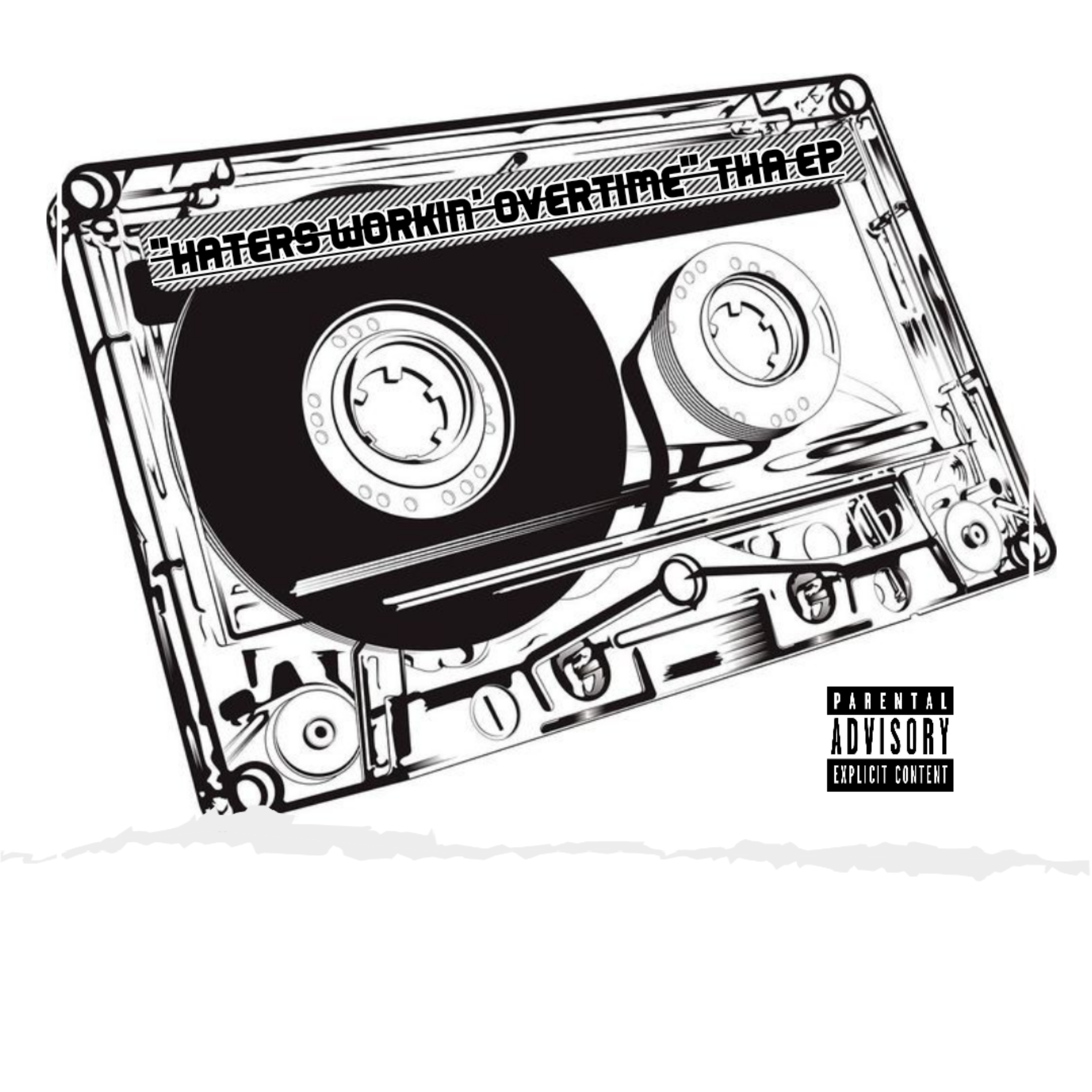 Haters Workin' Overtime artwork