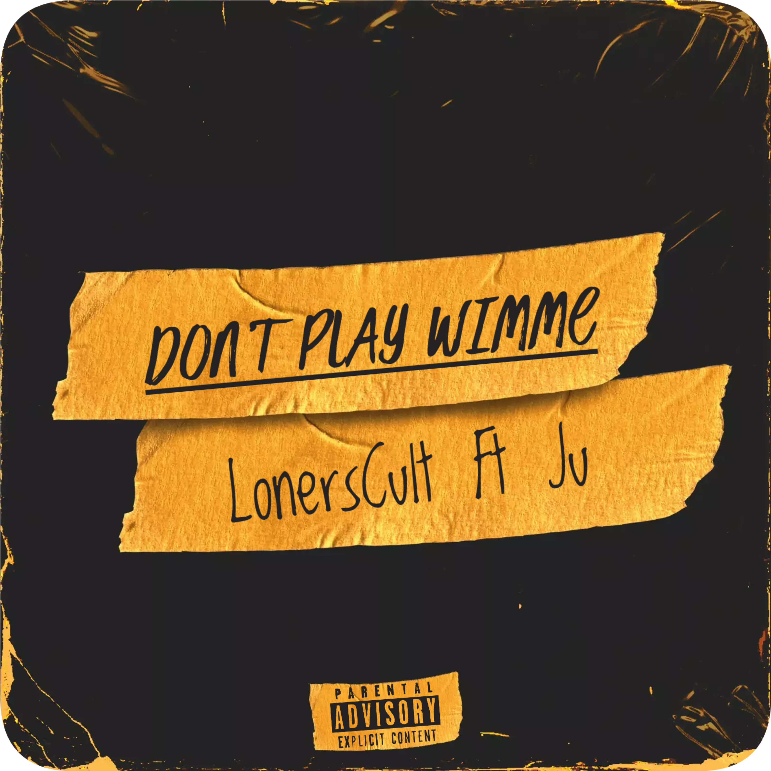 Dont Play Wimme artwork