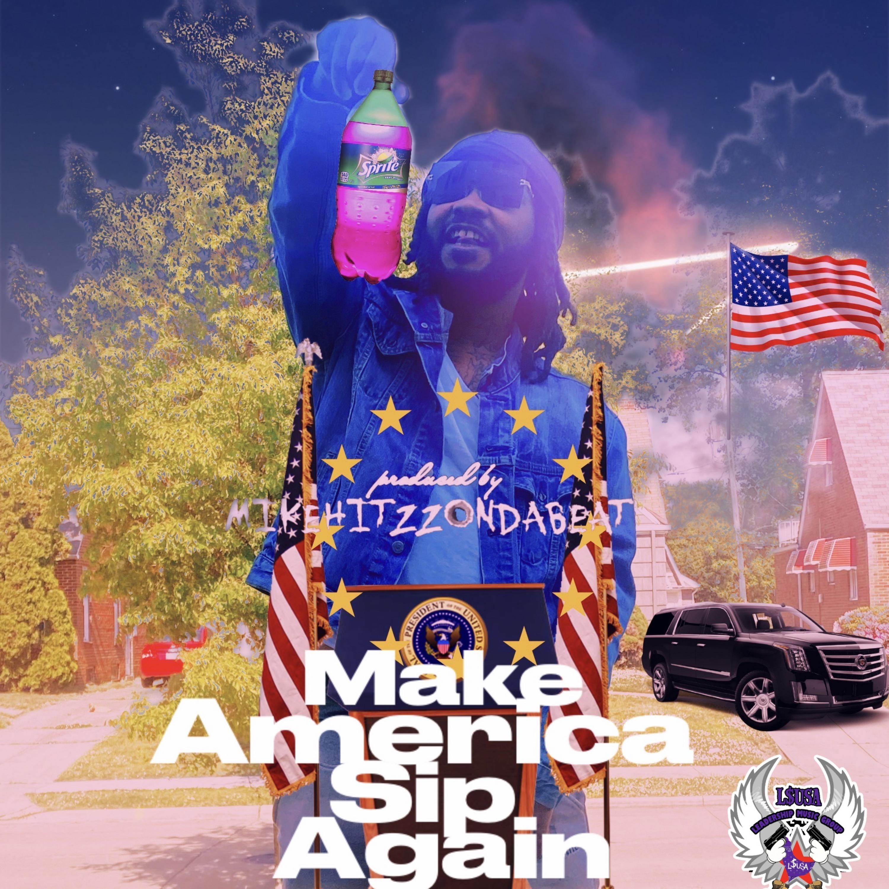 Make America Sip Again artwork