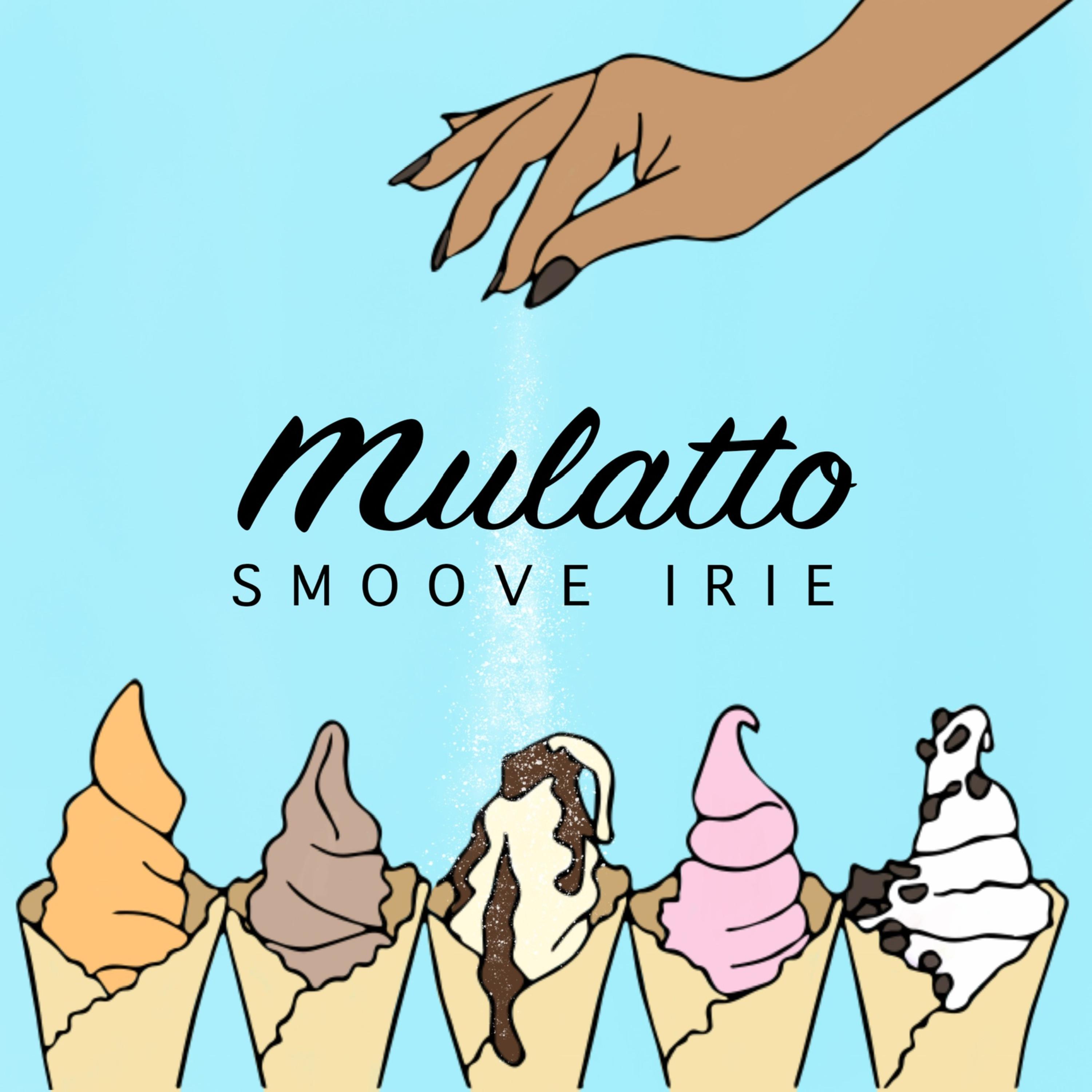 Mulatto by Smoove Irie cover art