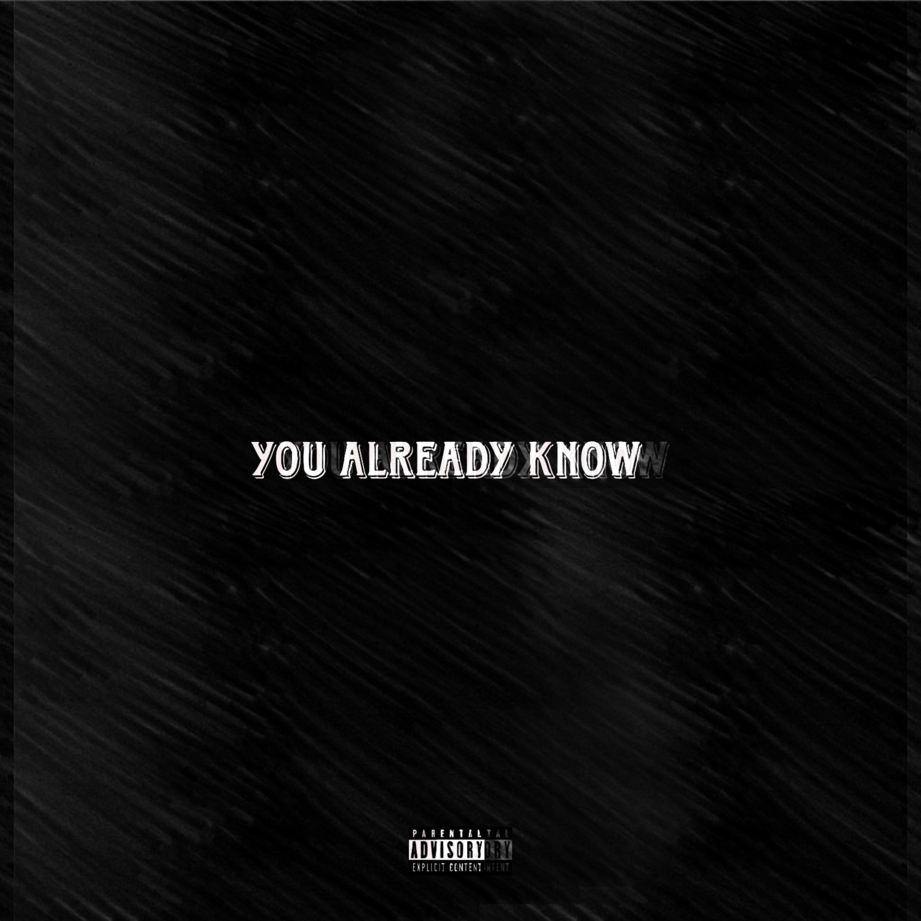 You Already Know by Lockey WRLD cover art